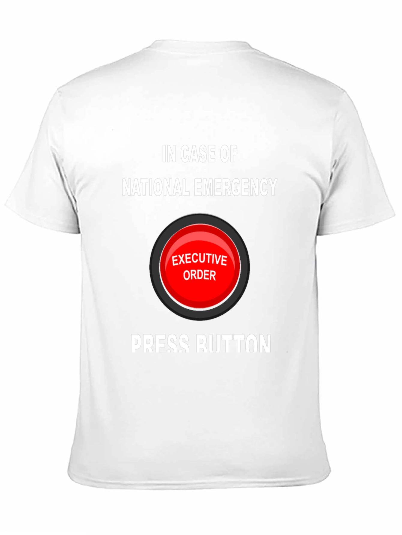 Black Executive Order Button Funny T-Shirt view 11
