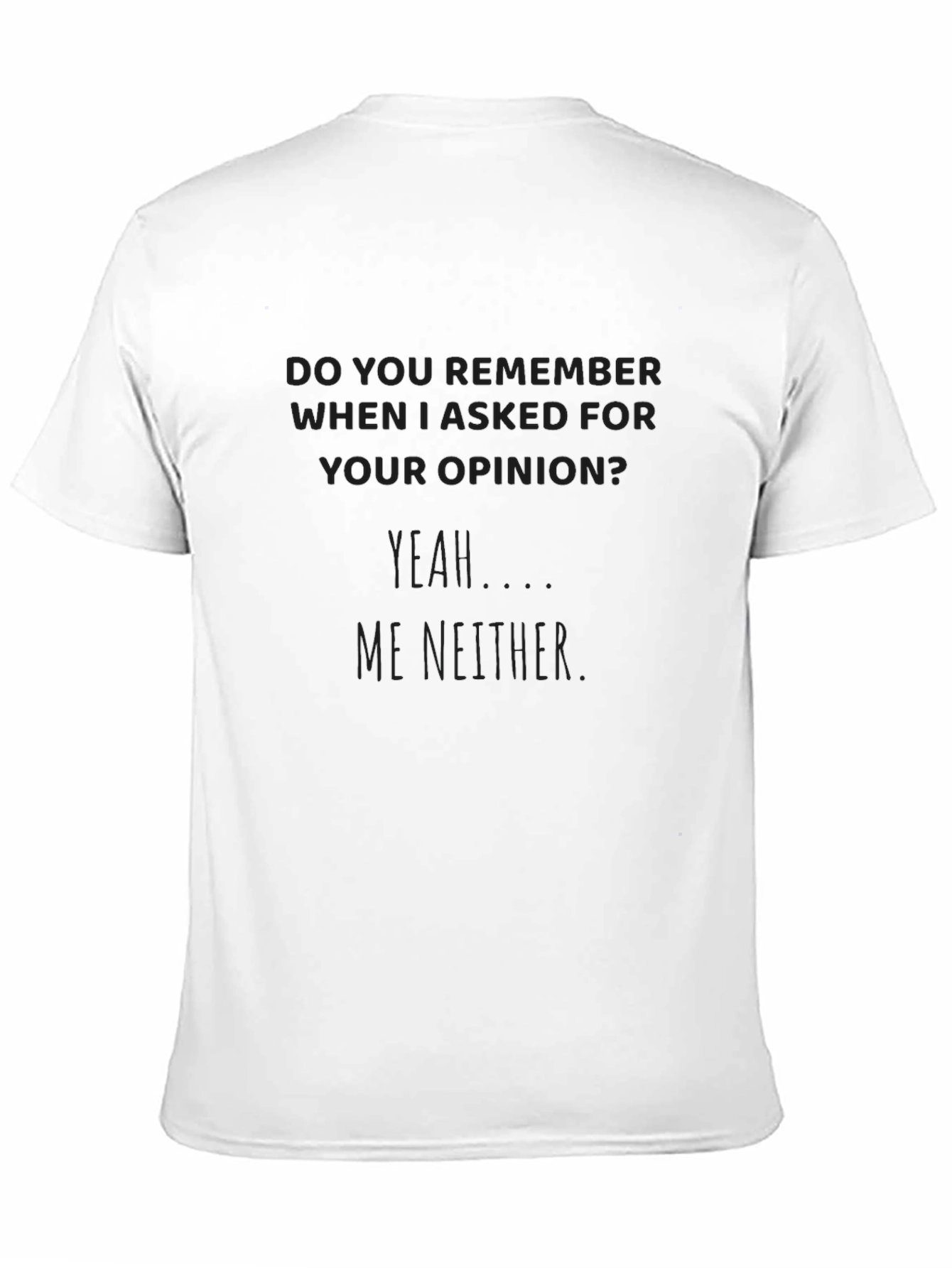 Black Sarcastic Humor Graphic Tee view 11