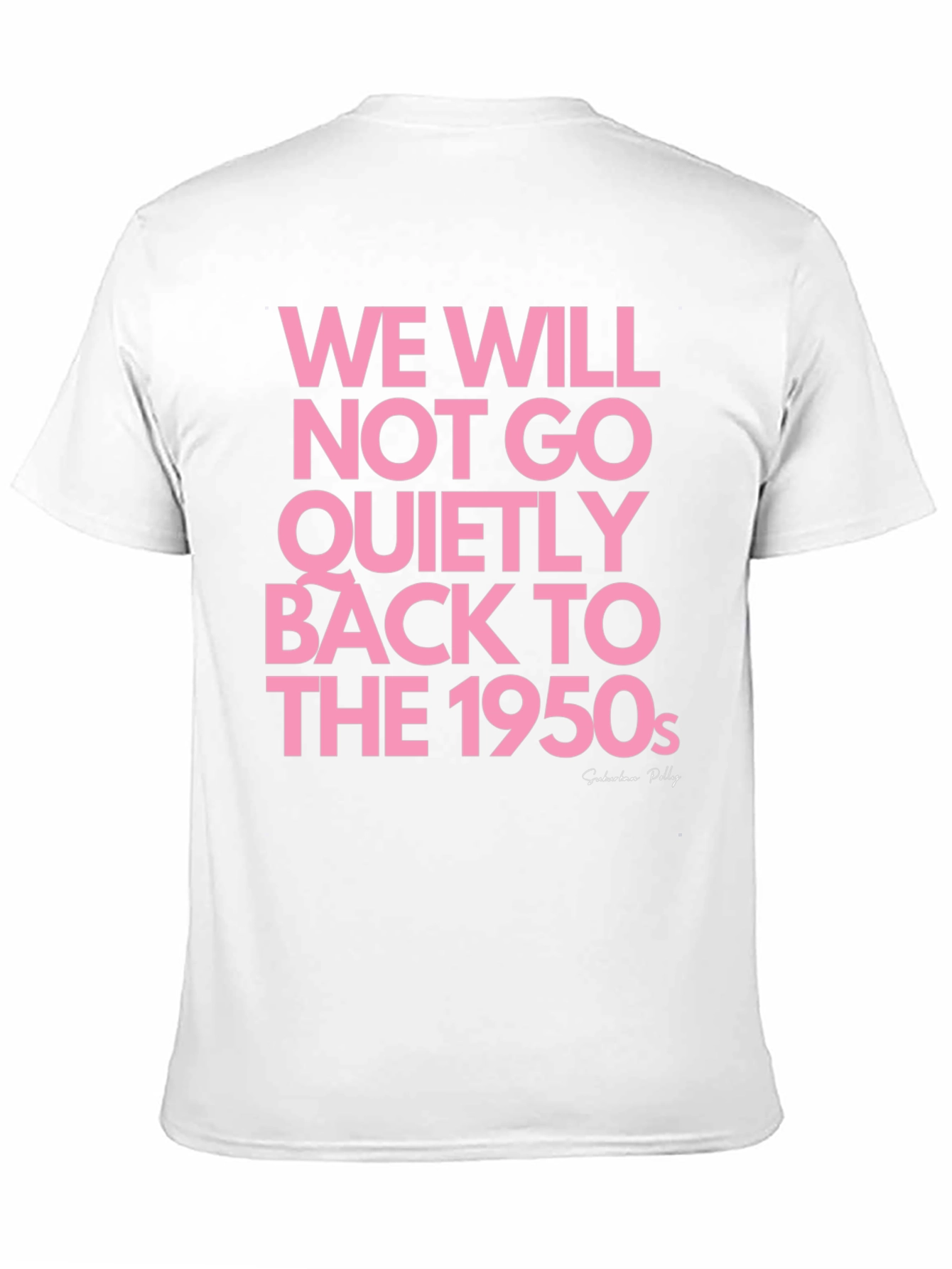 Black We Will Not Go Back to The 1950s Graphic T-Shirt view 11