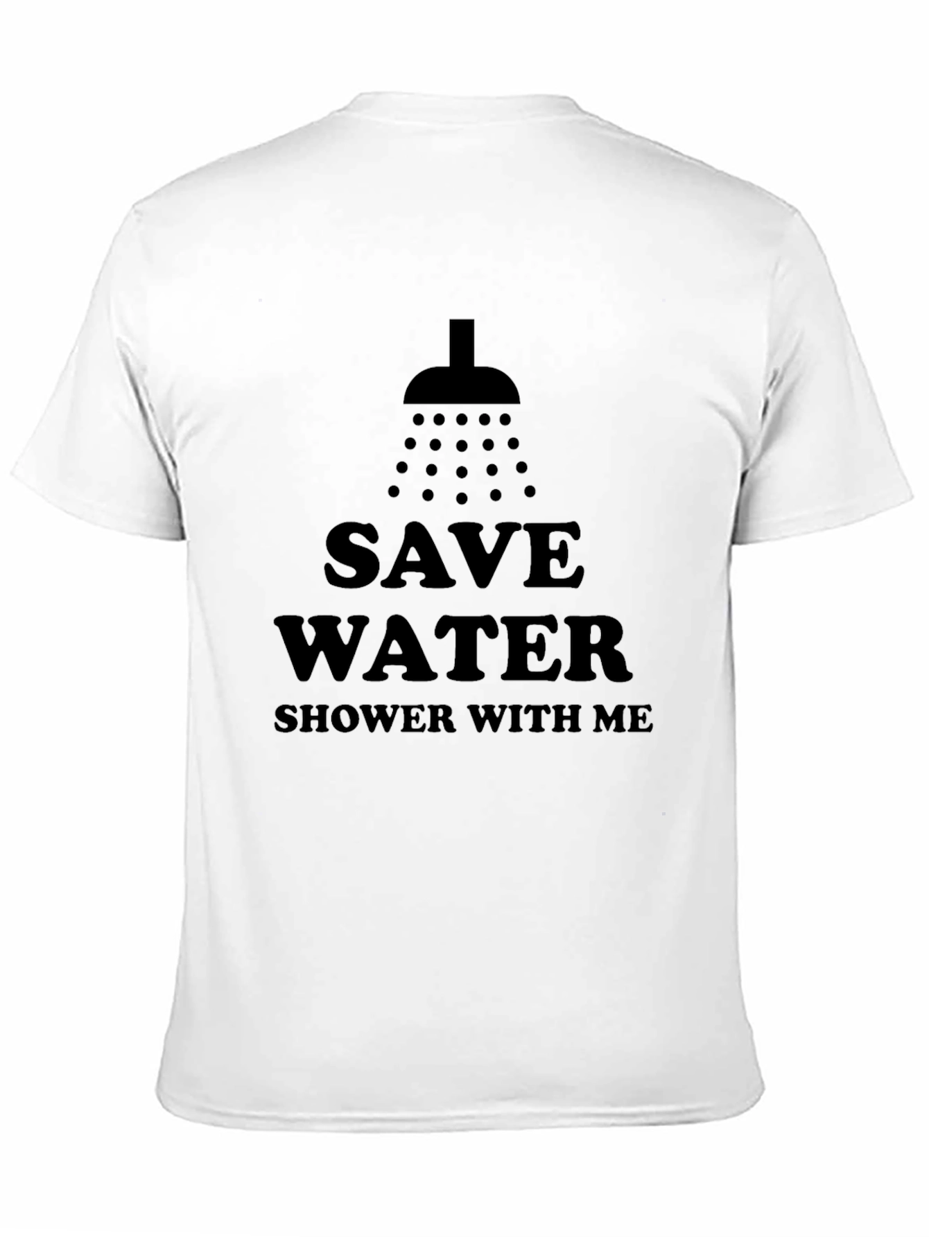 Black Save Water Shower With Me T-Shirt view 11