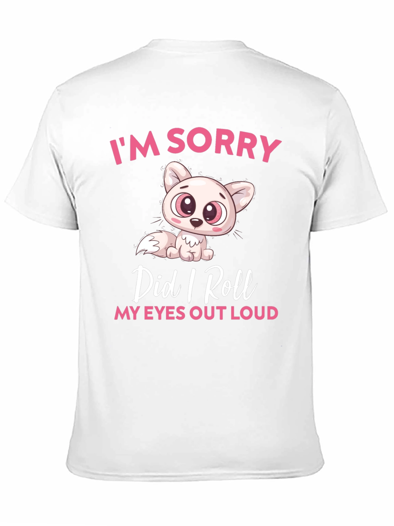 Black Funny Cat Graphic T-Shirt: I'm Sorry, Did I Roll My Eyes Out Loud? view 11