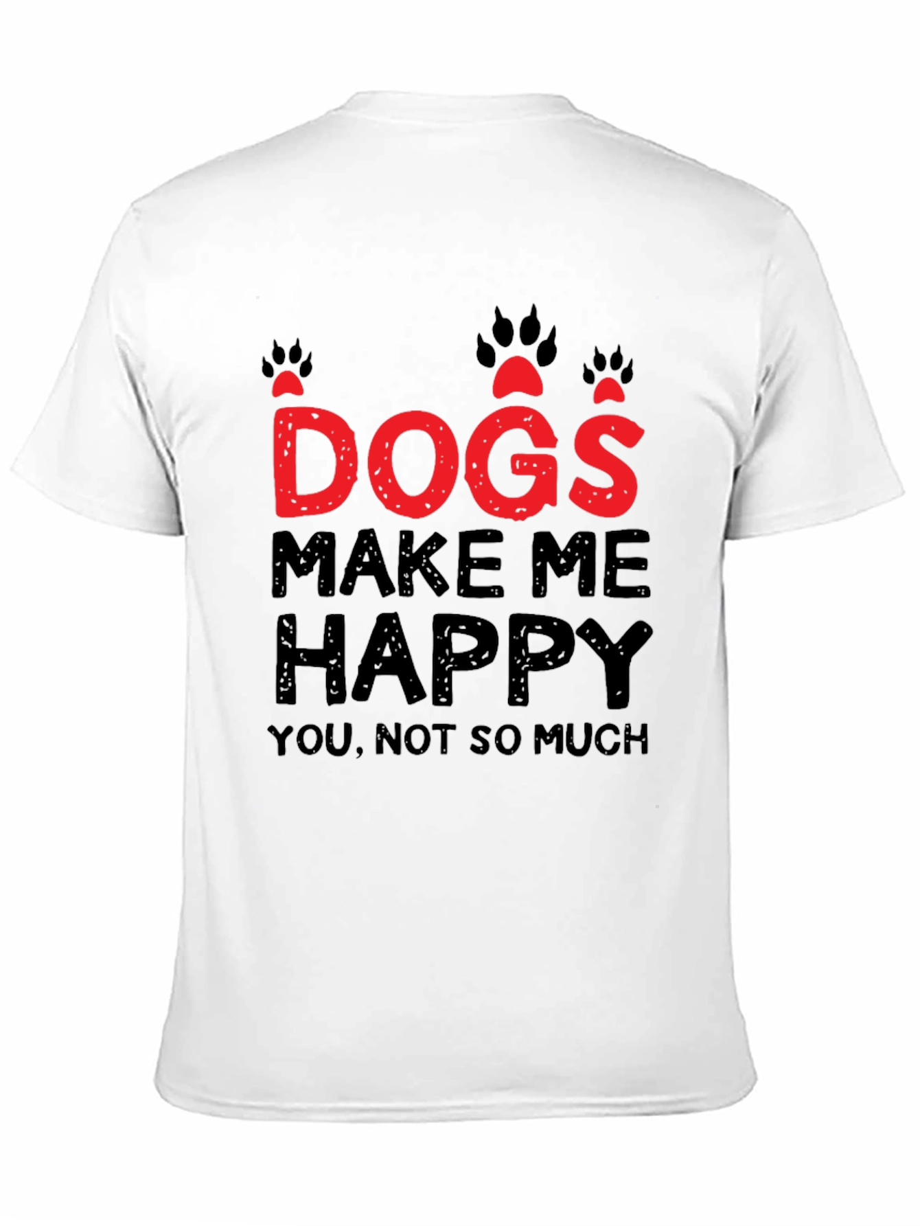 Black Dogs Make Me Happy Graphic T-Shirt view 11