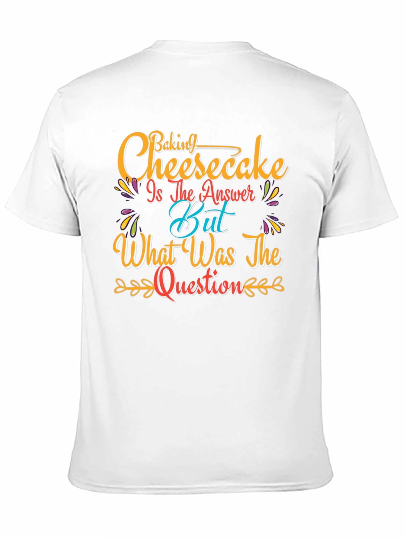 Black Baking Cheesecake T-Shirt - Funny Foodie Tee view 11