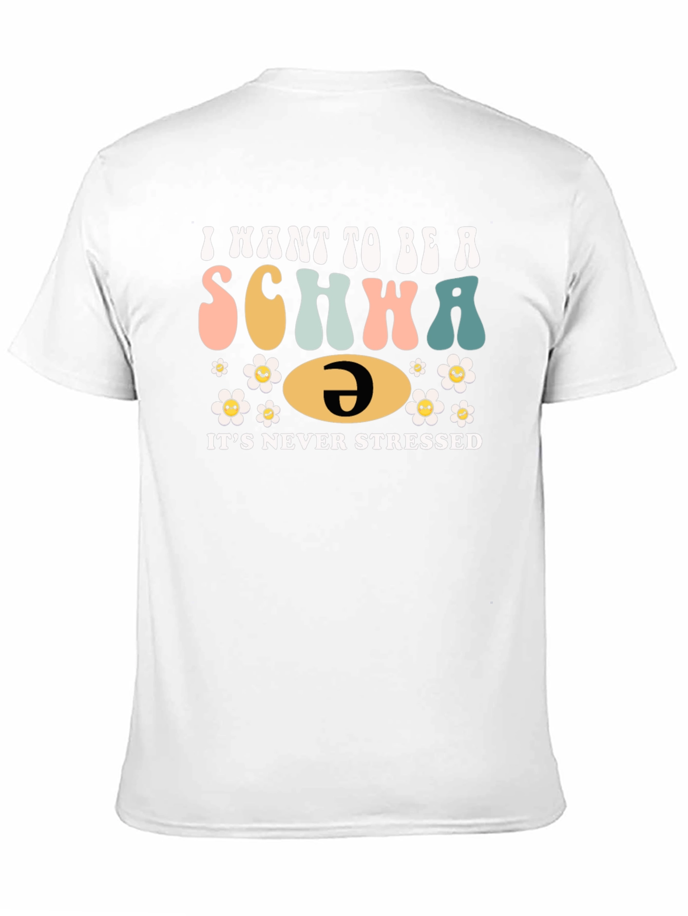Black I Want to Be a Schwa Funny T-Shirt view 11