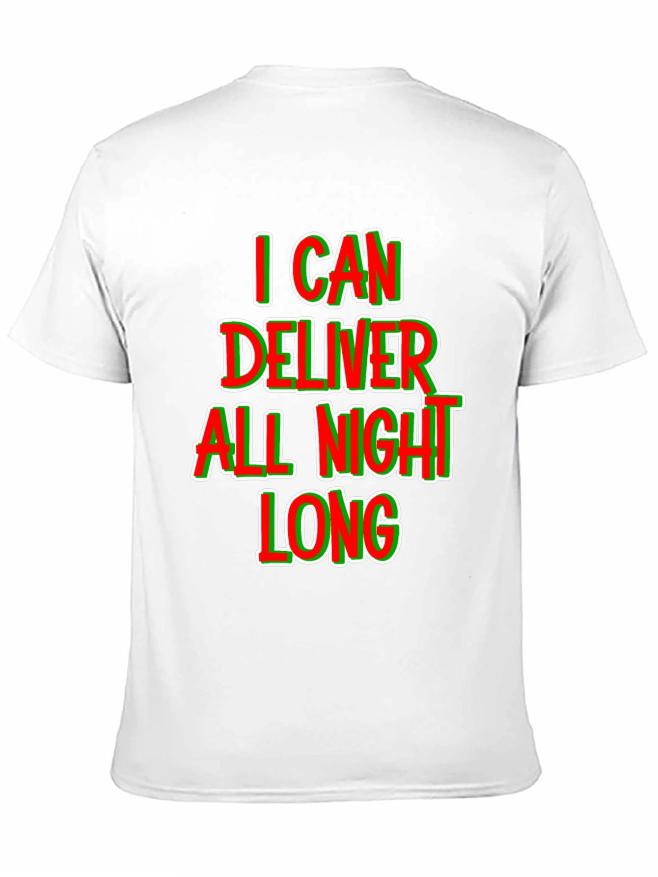 Black I Can Deliver All Night Long T-Shirt view 11