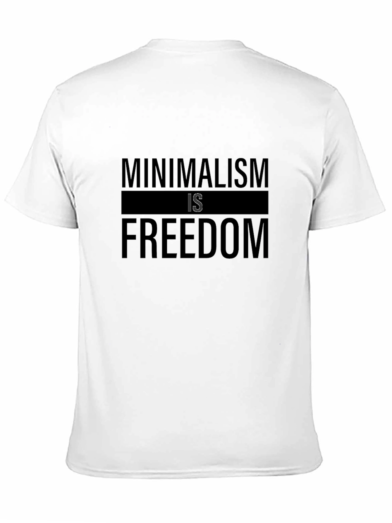 Black Minimalism is Freedom Black T-Shirt view 11