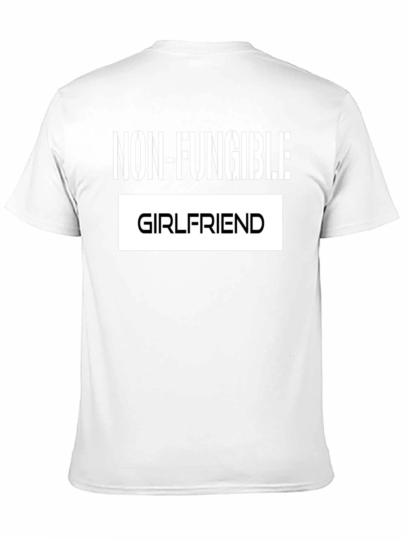 Black Non-Fungible Girlfriend Funny Graphic Tee view 11