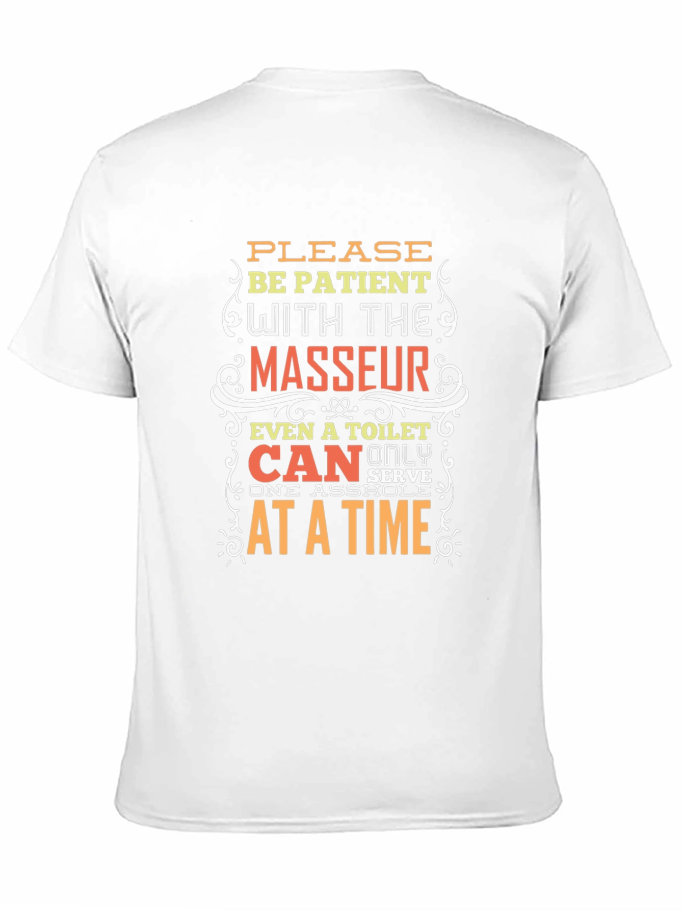 Black Funny Masseur T-Shirt - Be Patient Design view 11