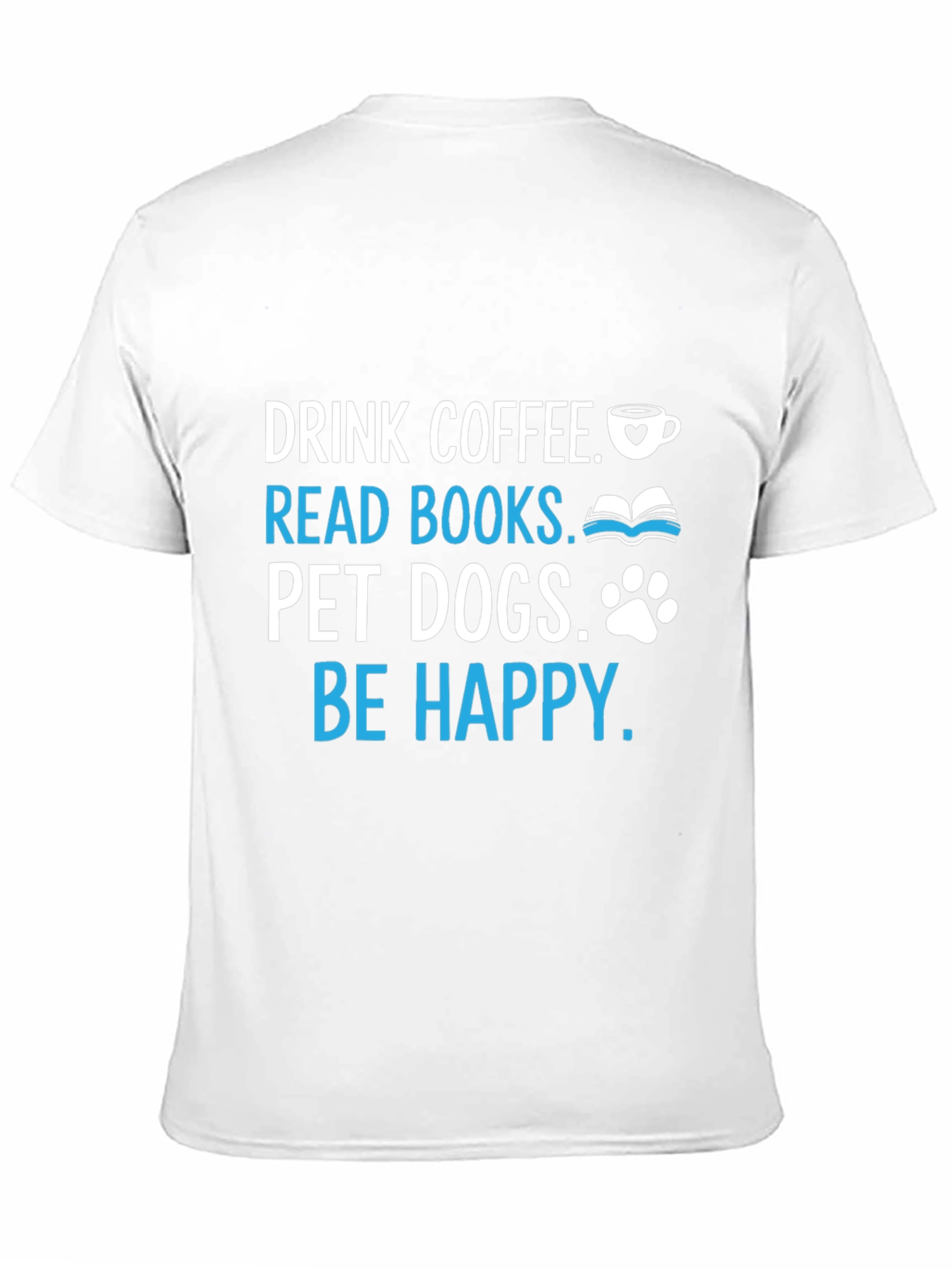 Black Drink Coffee Read Books Pet Dogs T-Shirt view 11