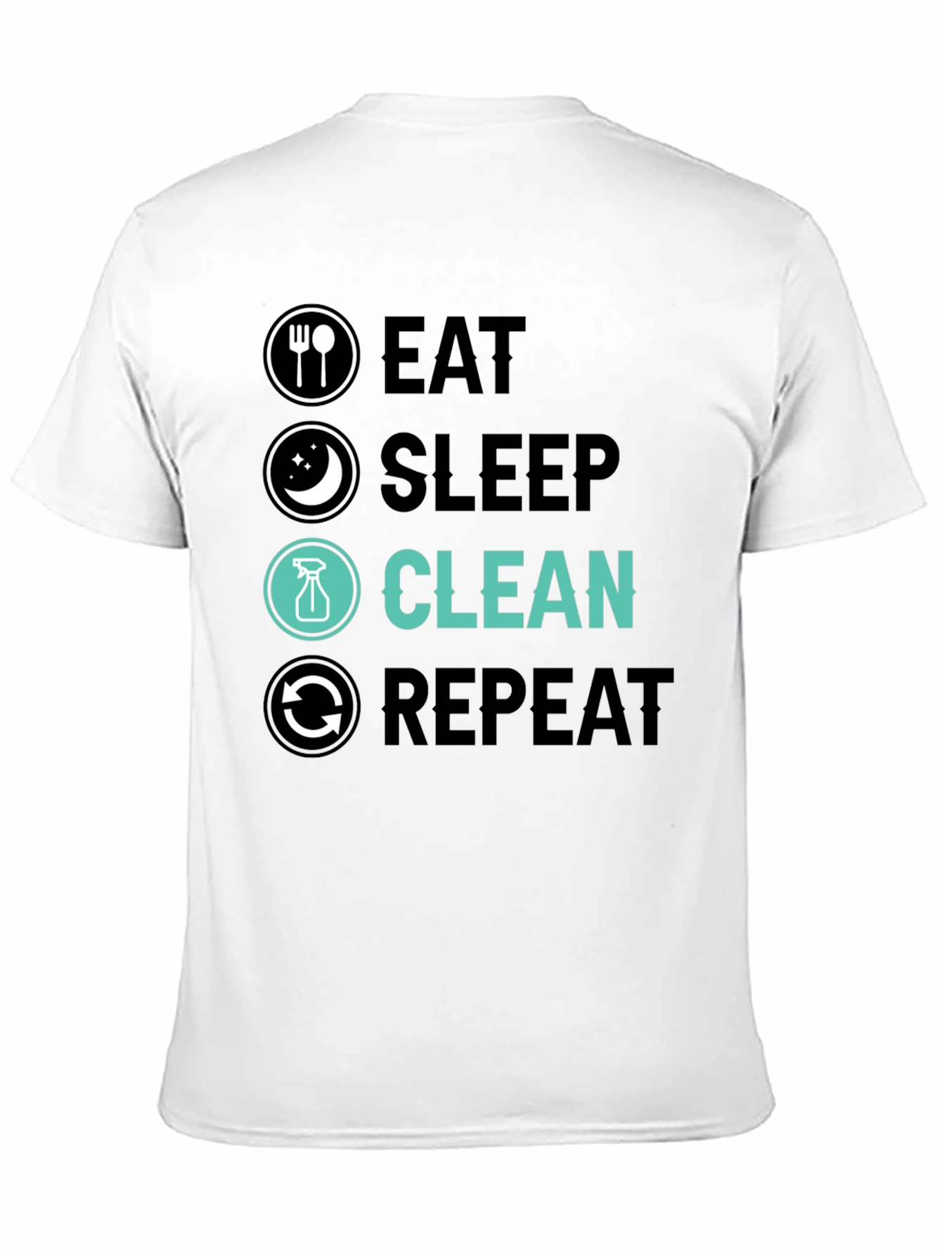 Black Eat Sleep Clean Repeat Graphic Tee view 11