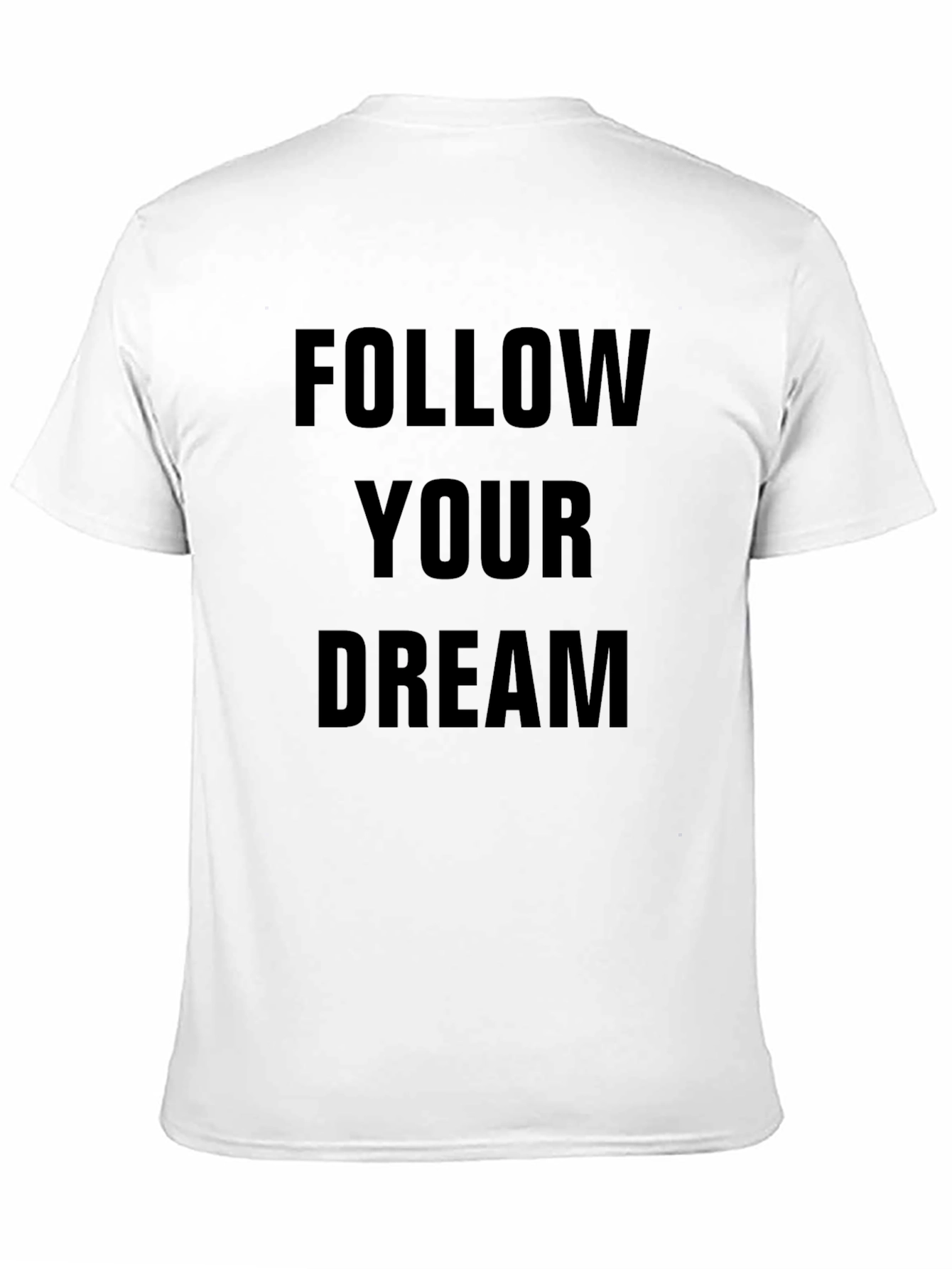 Black Follow Your Dream Black T-Shirt view 11