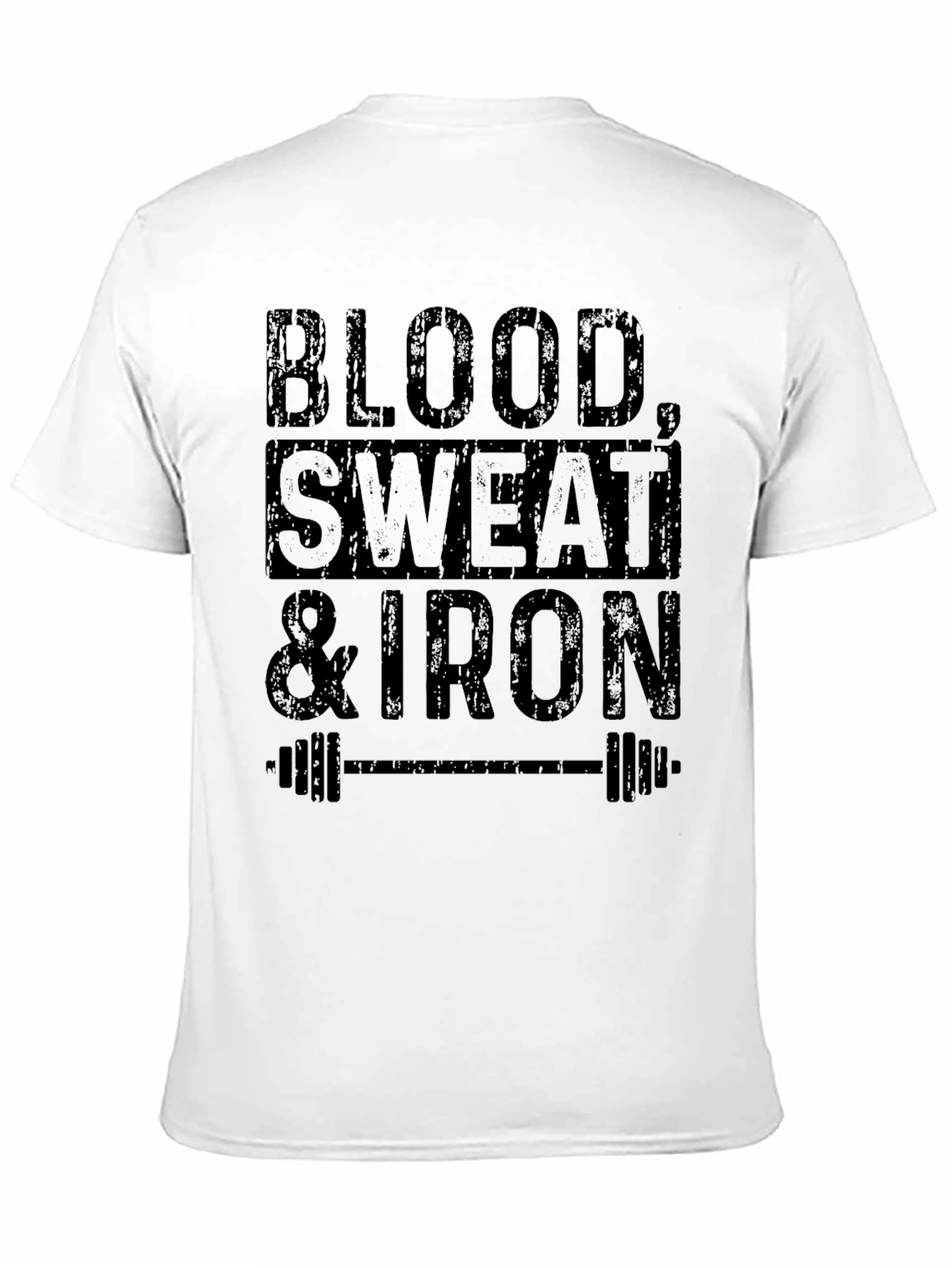 Black Blood, Sweat, & Iron T-Shirt - Gym Workout Apparel view 11