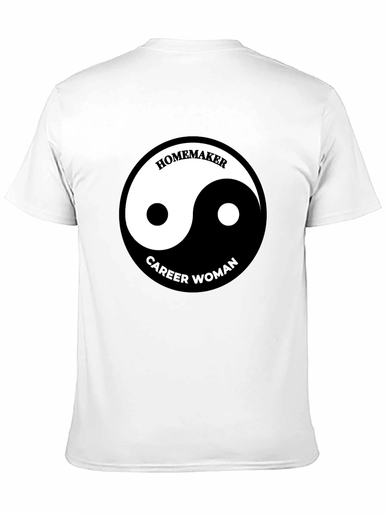 Black Yin Yang Homemaker Career Woman T-Shirt view 11