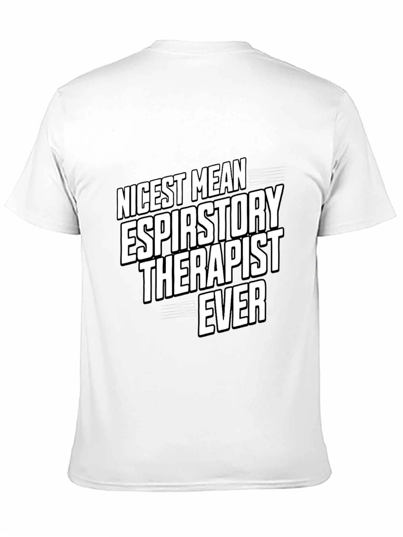 Black Nicest Respiratory Therapist Ever T-Shirt view 11
