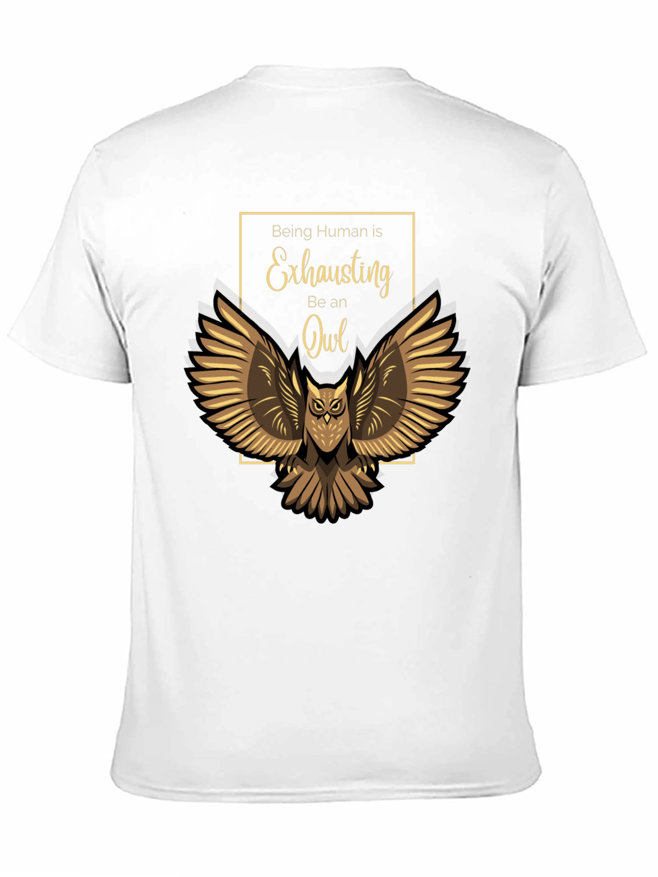 Black Being Human Exhausting Owl T-Shirt view 11