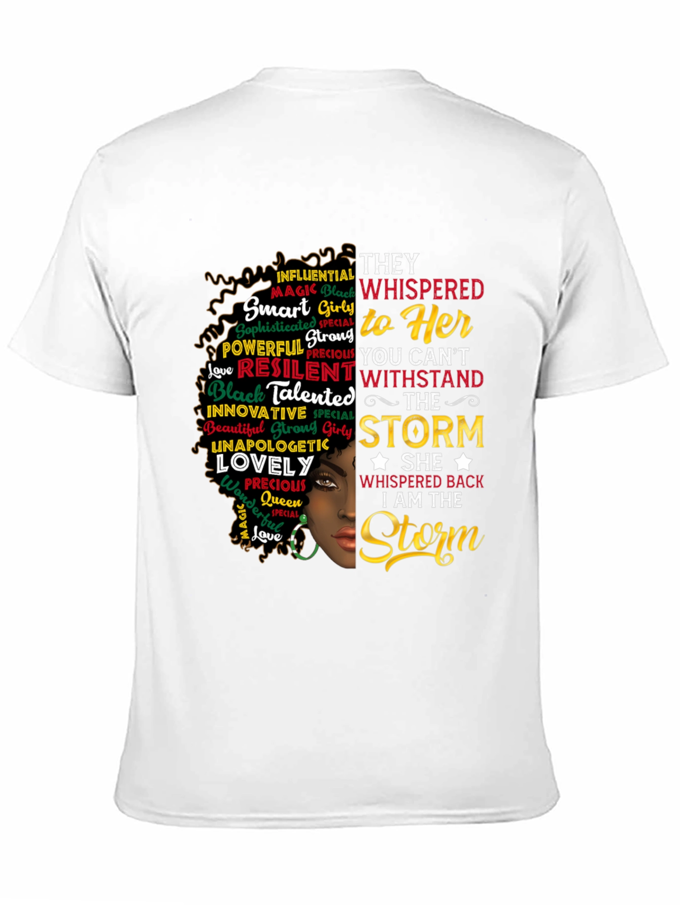 Black Empowered Woman Graphic T-Shirt - "I Am The Storm" view 11