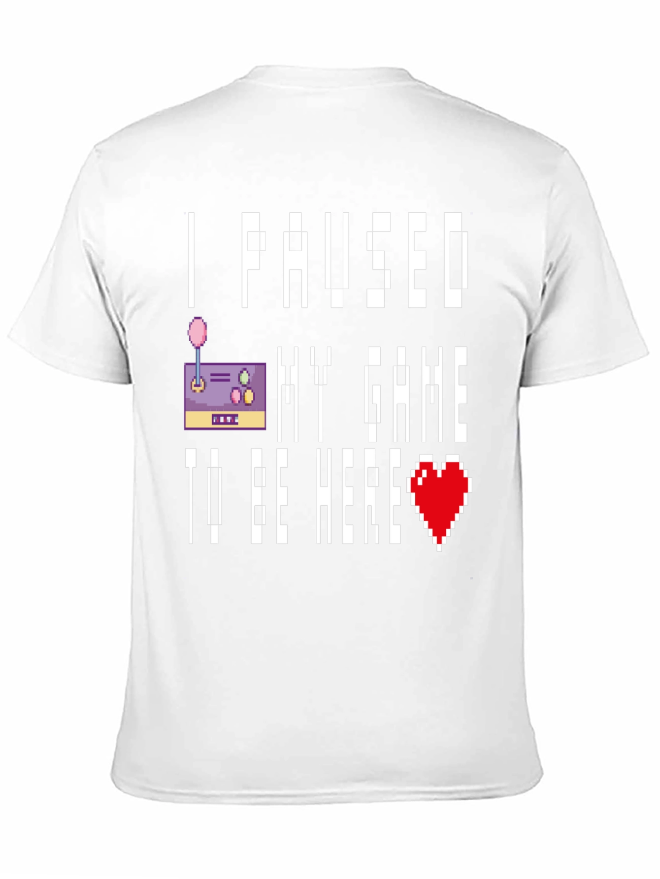 Black I Paused My Game T-Shirt view 11