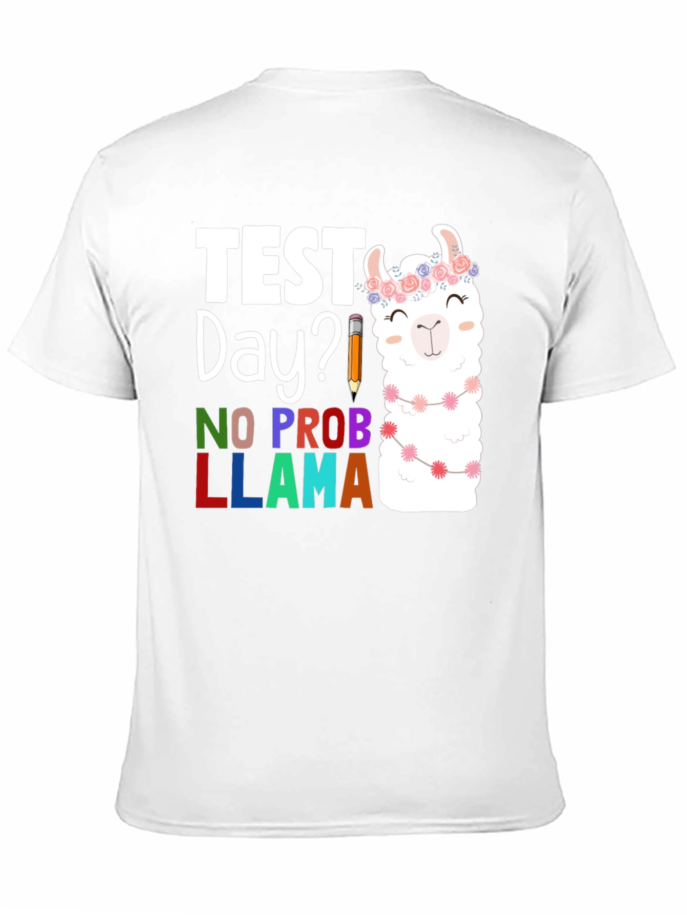 Black Test Day? No Prob Llama Graphic Tee view 11