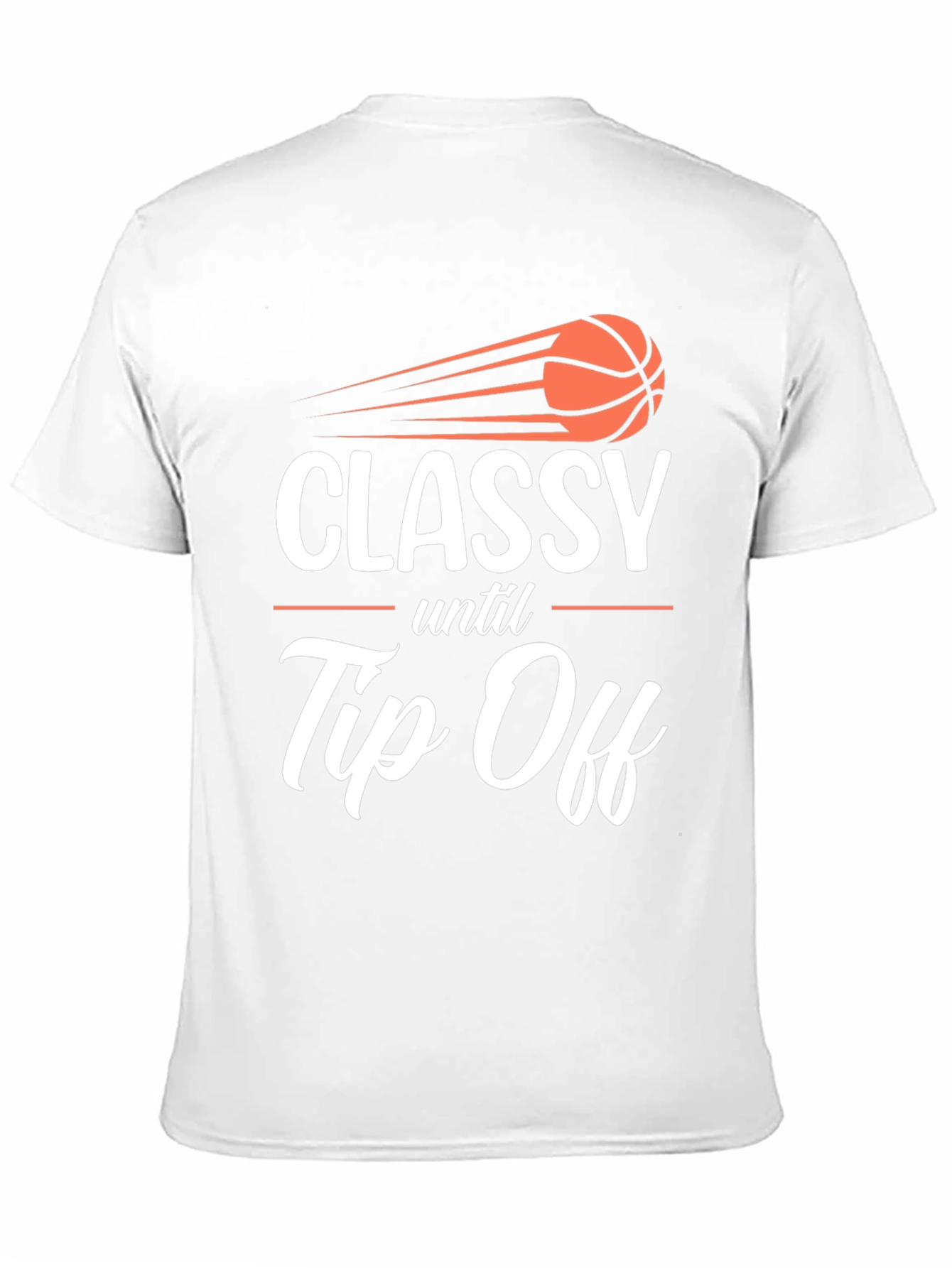 Black Classy Until Tip Off Graphic T-Shirt view 11