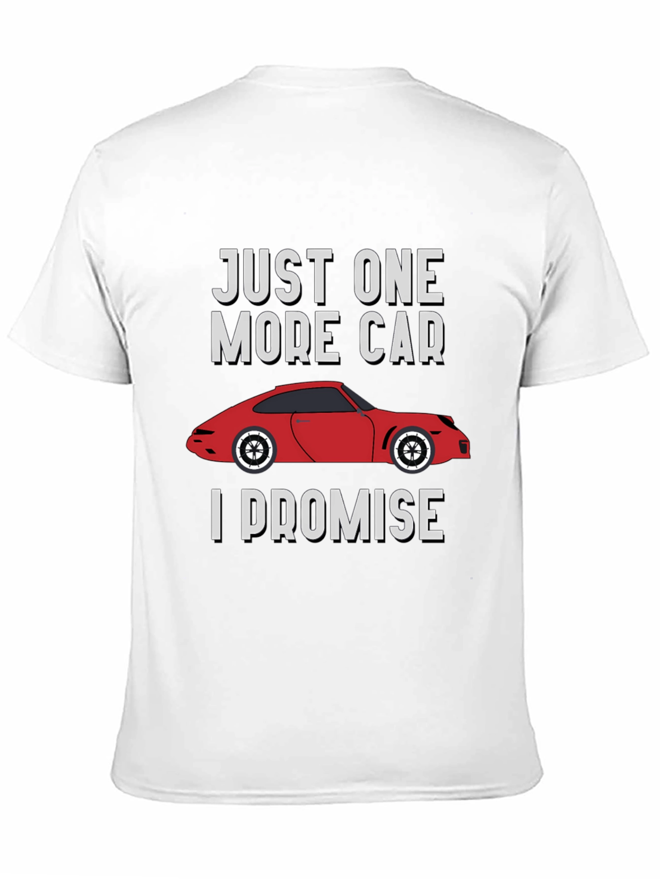 Black Just One More Car I Promise T-Shirt view 11