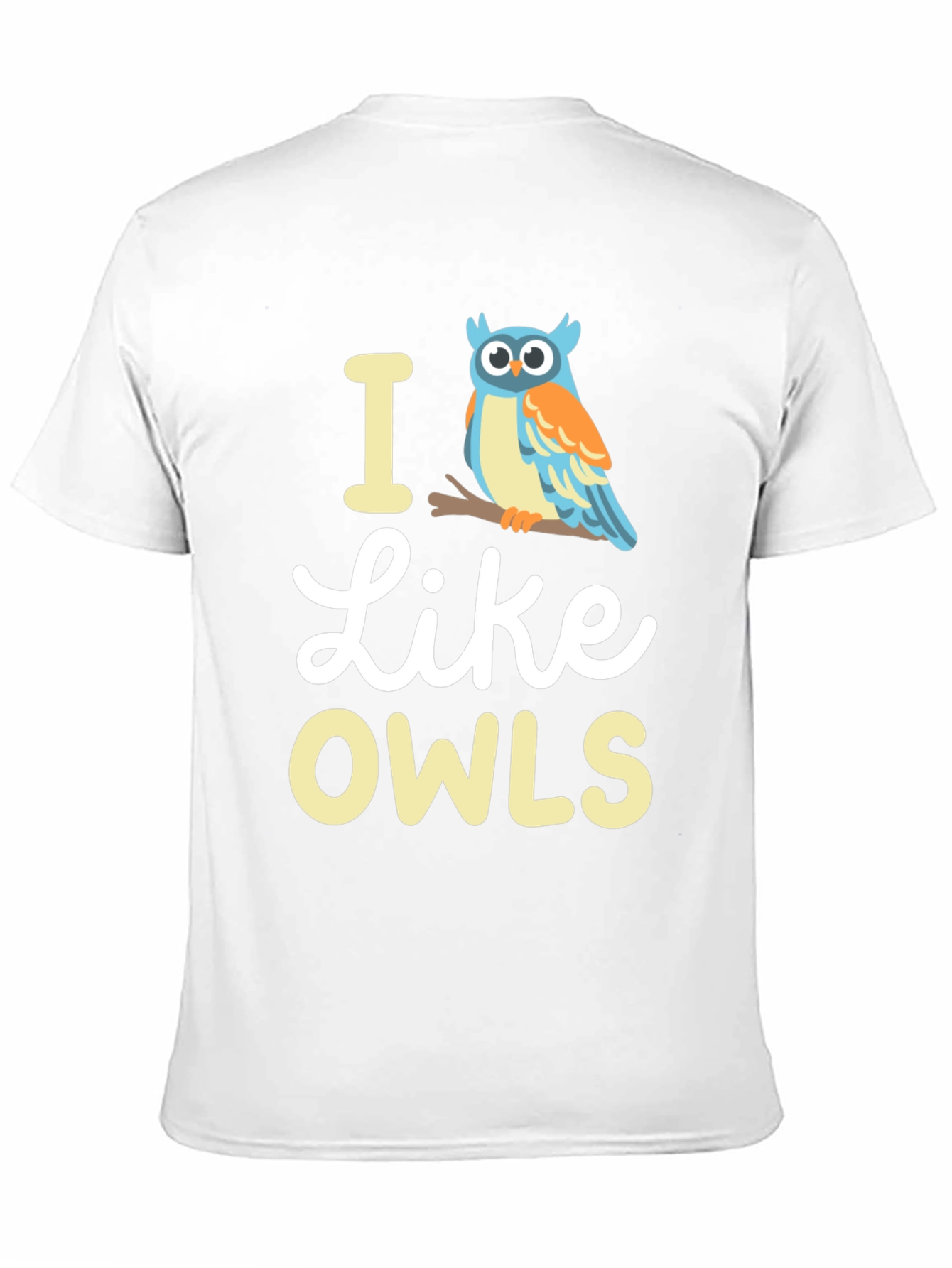 I Like Owls Graphic Tee - Soft Cotton Blend - 11