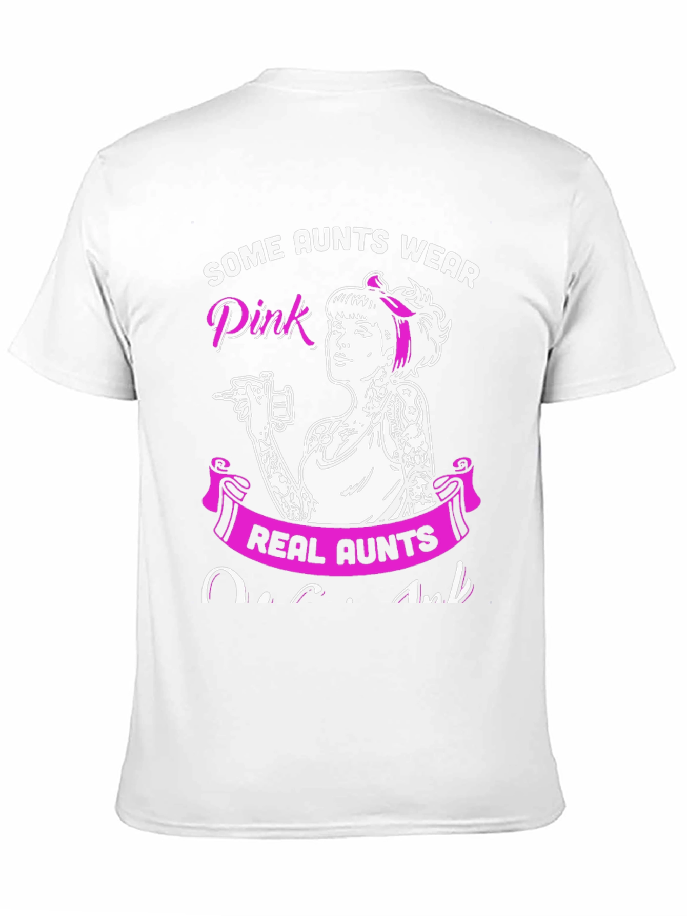 Some Aunts Wear Pink - Tattoo Artist Aunt T-Shirt - 11