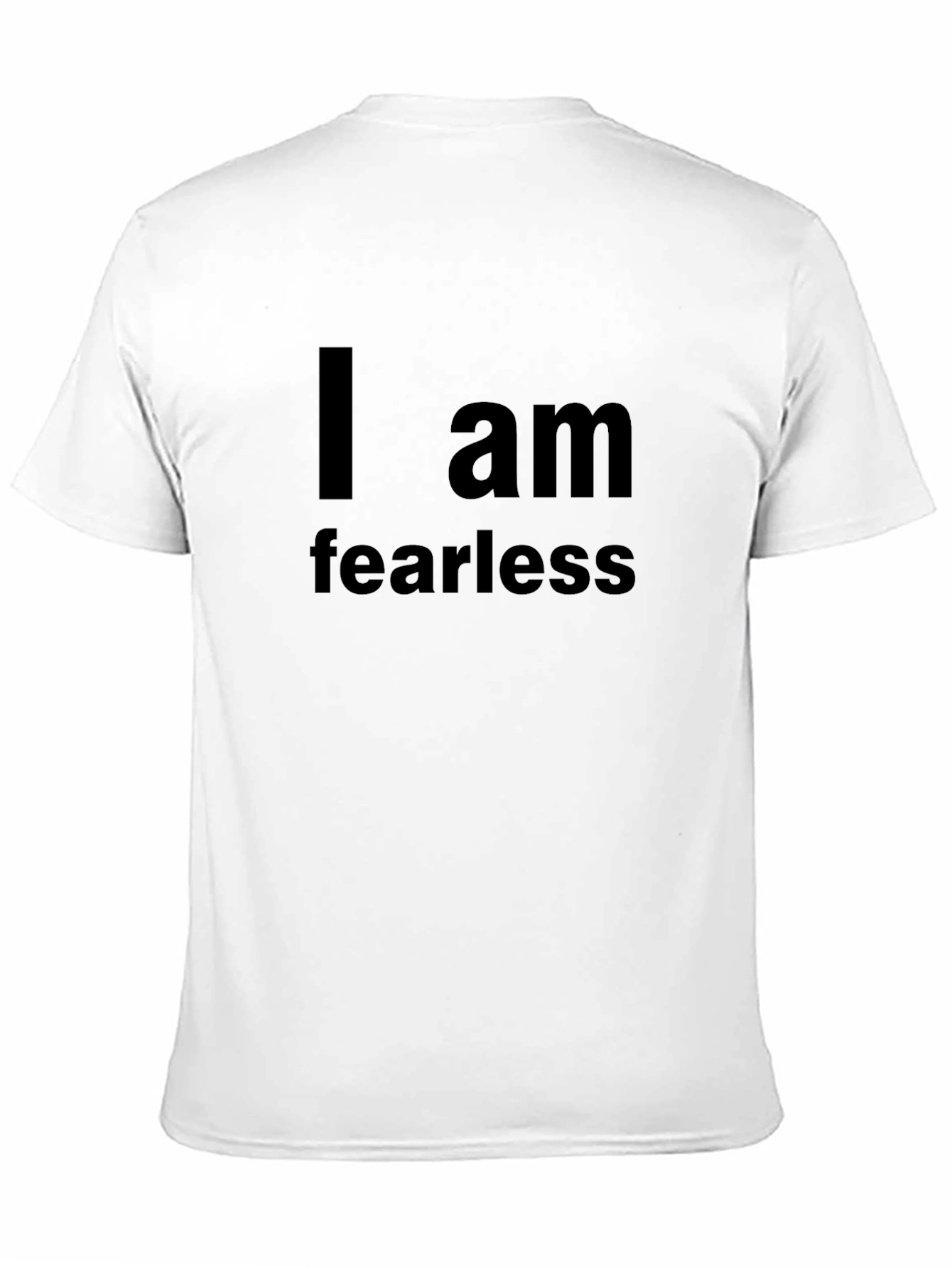 Black I am Fearless Black T-Shirt view 11