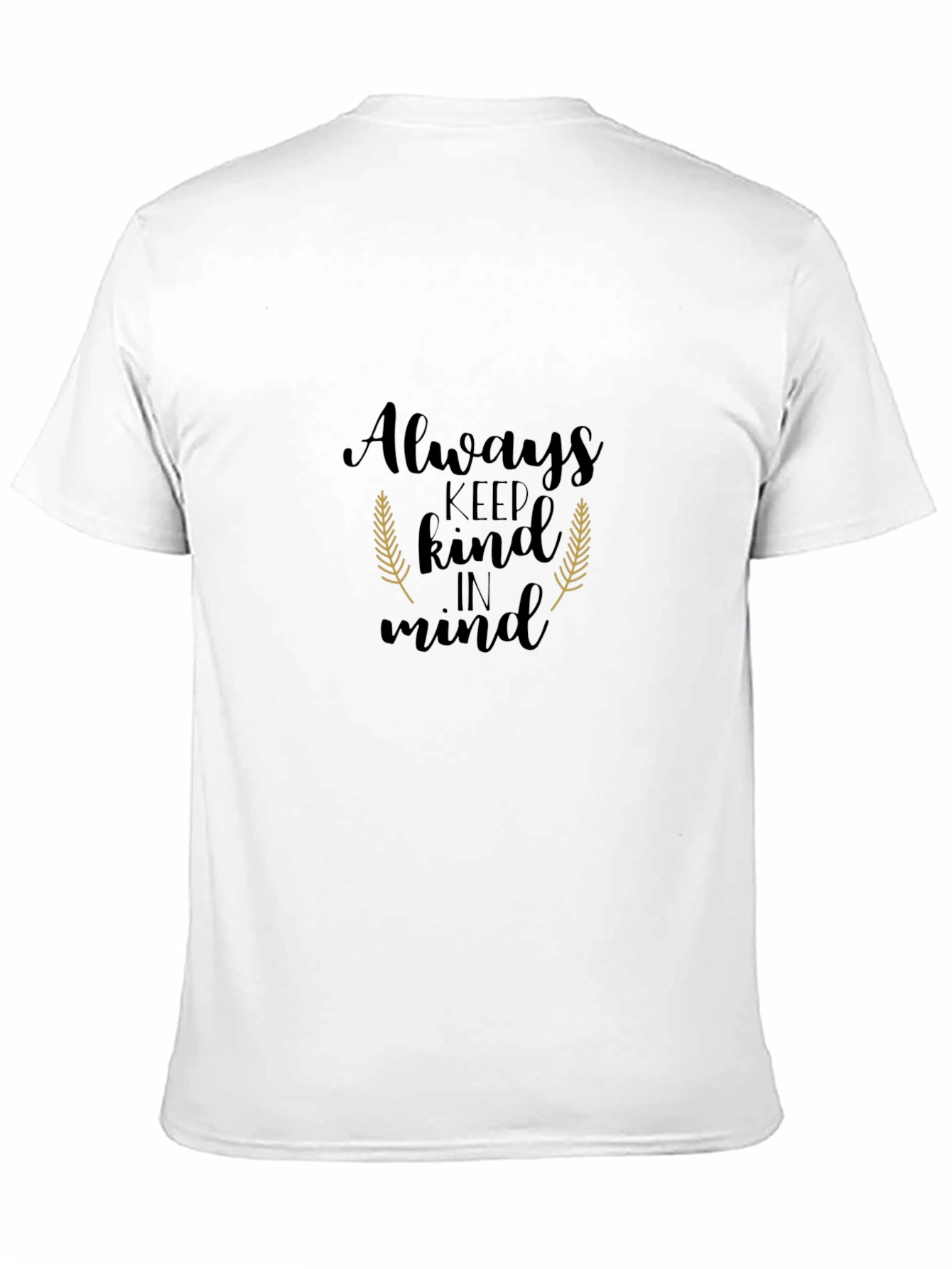 Black Always Keep Kind In Mind Black T-Shirt view 11