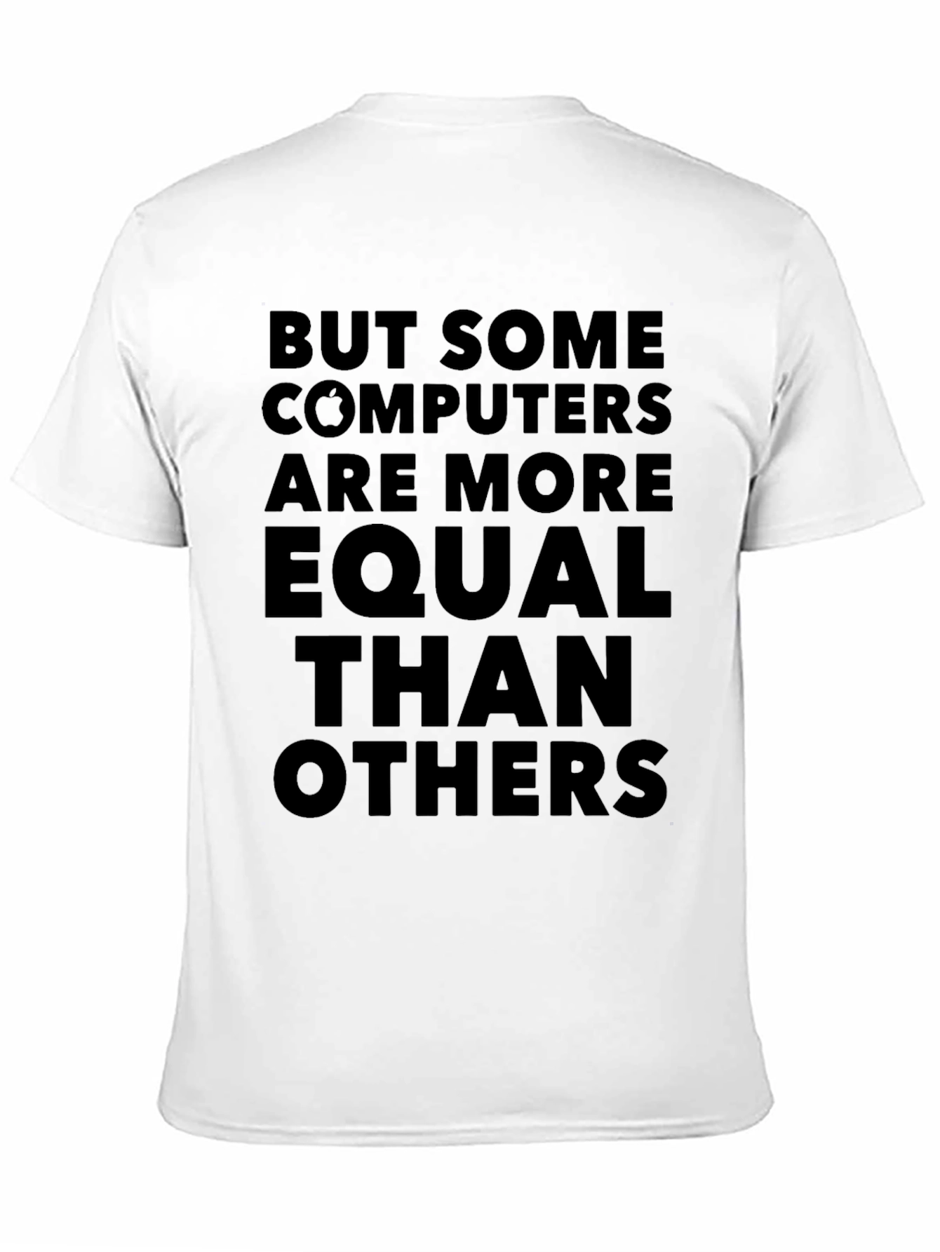 Black But Some Computers are More Equal T-Shirt view 11