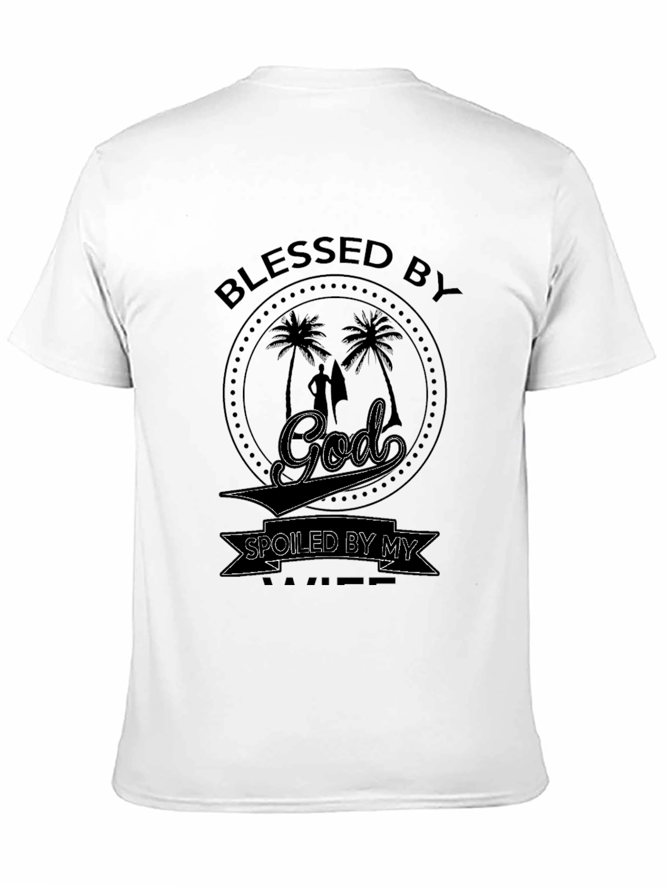 Black Blessed by God Spoiled by Wife Graphic Tee view 11