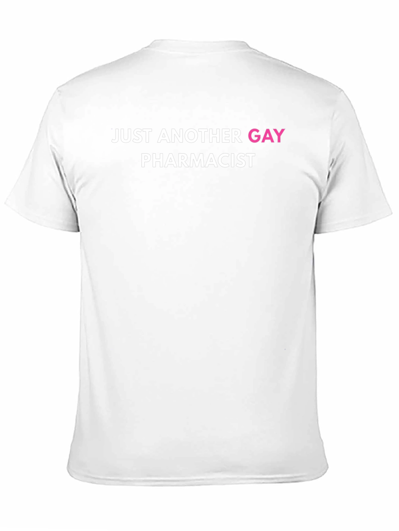Black Just Another Gay Pharmacist T-Shirt view 11