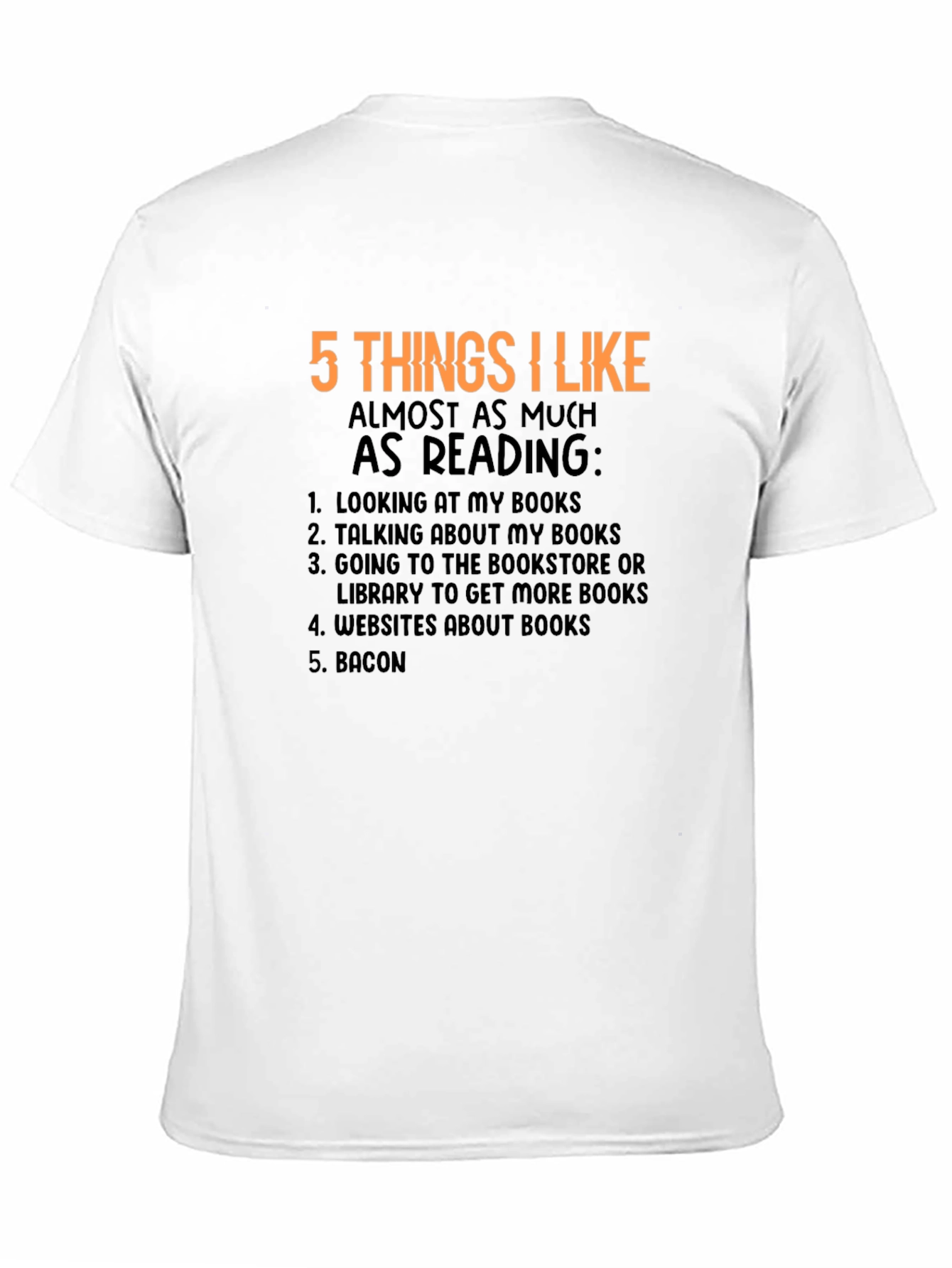 Black 5 Things I Like Reading T-Shirt view 11