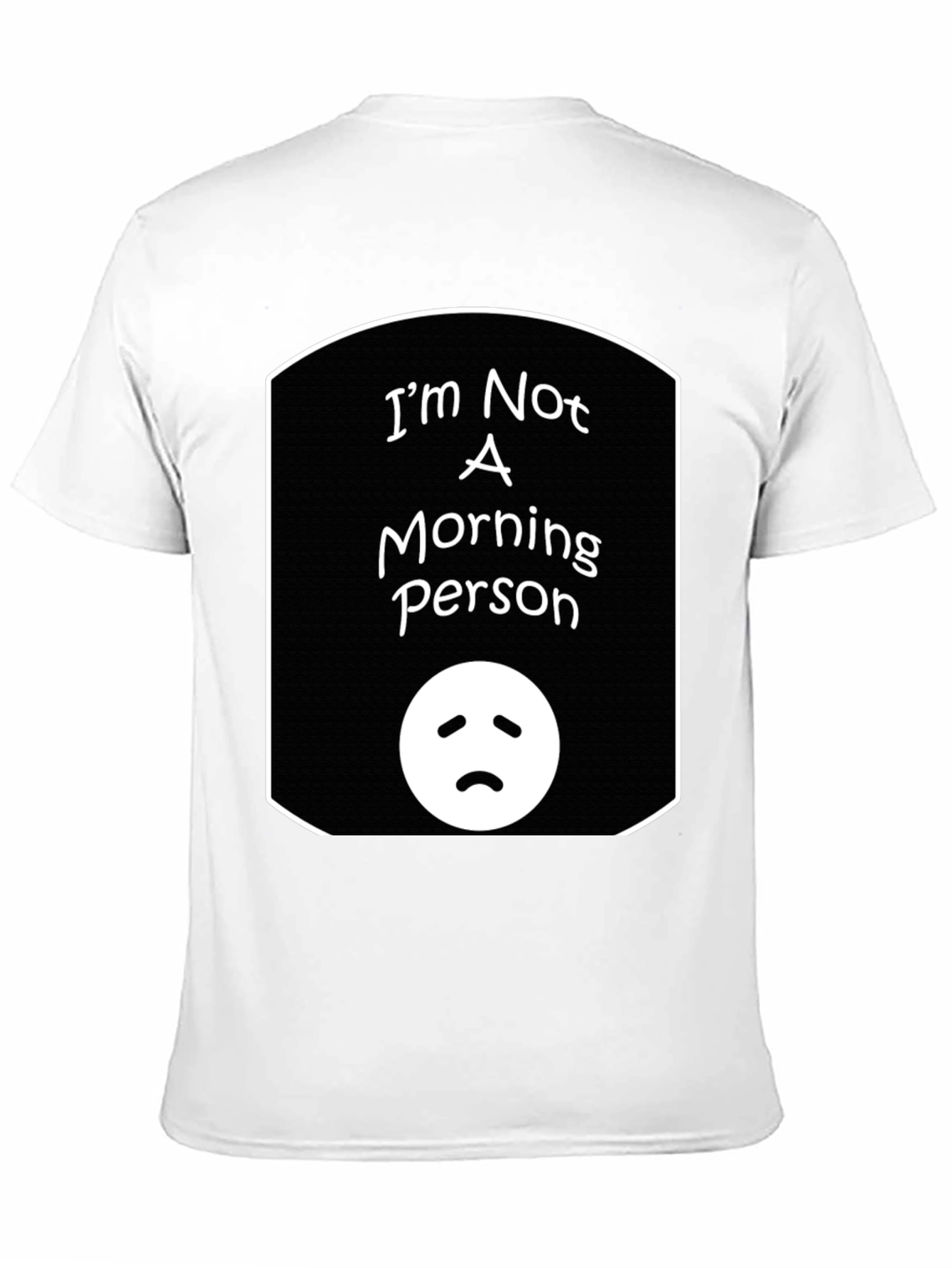 Black Funny "I'm Not a Morning Person" Graphic Tee view 11