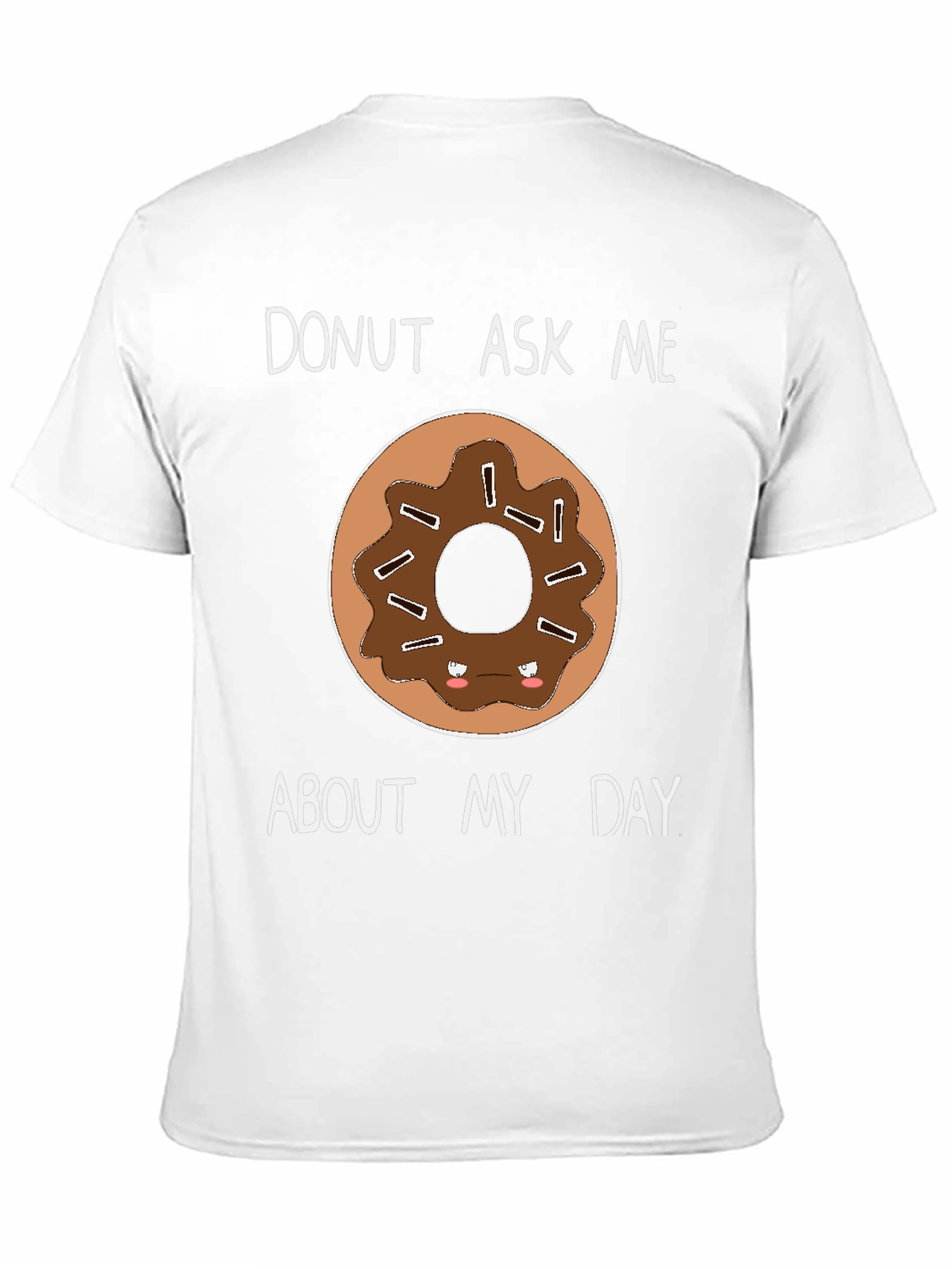 Black Donut Ask Me About My Day T-Shirt view 11