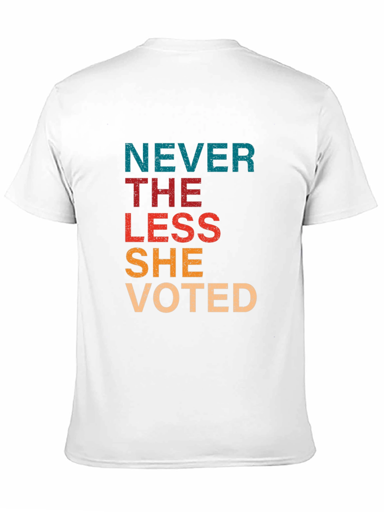 Black Never The Less She Voted Black T-Shirt view 11