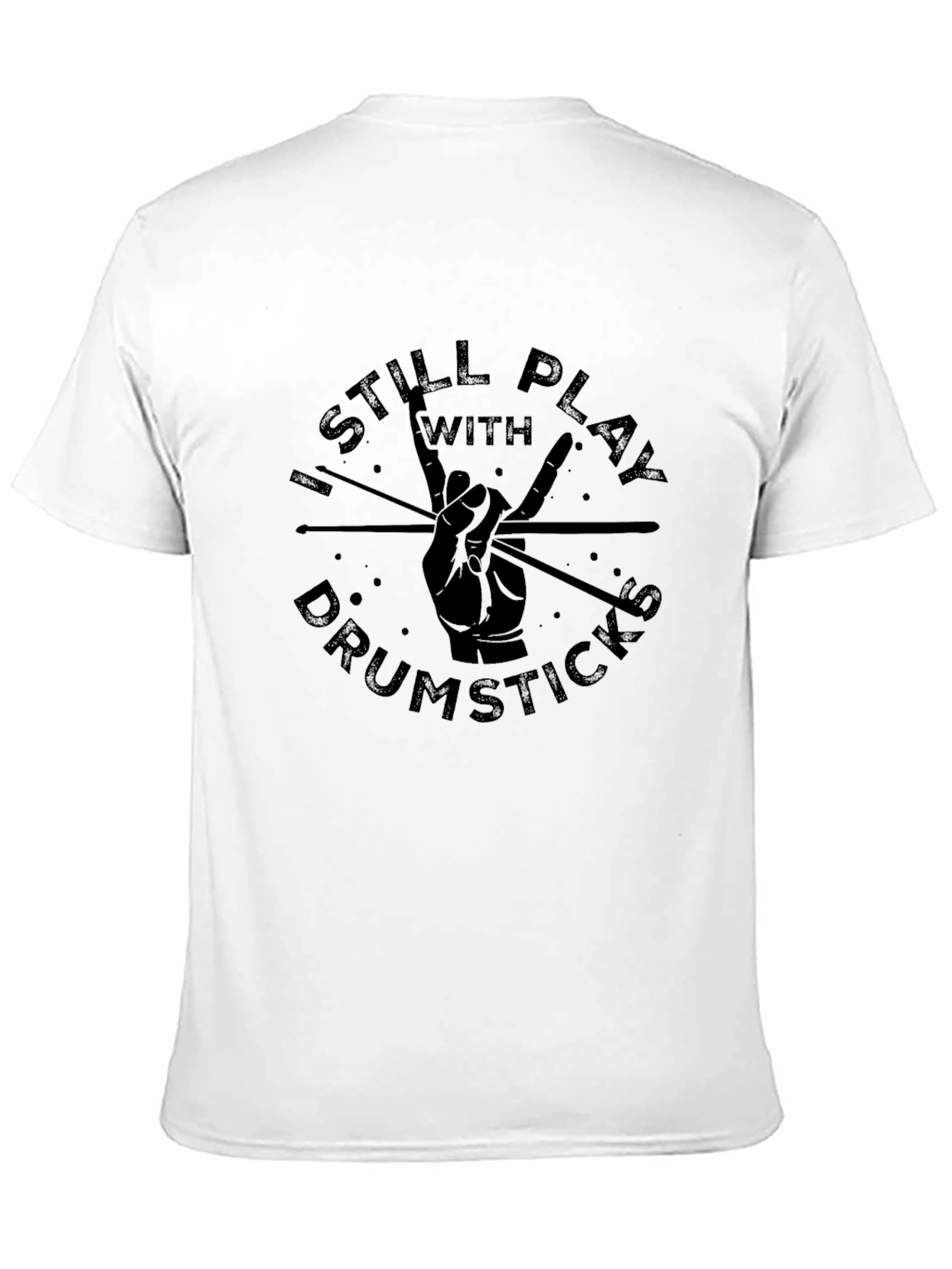 Black I Still Play with Drumsticks Black Graphic Tee view 11
