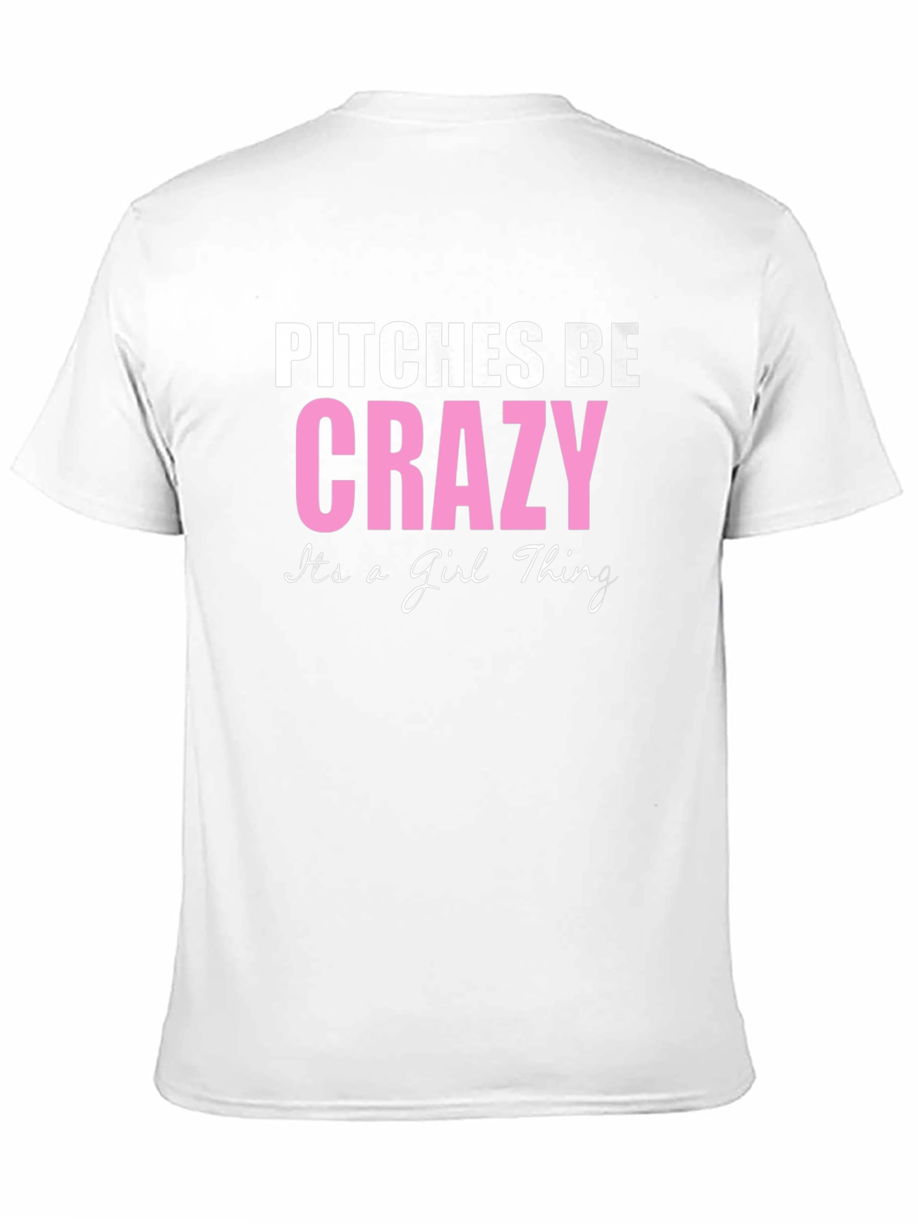 Black Pitches Be Crazy Graphic T-Shirt - Funny Slogan Tee view 11