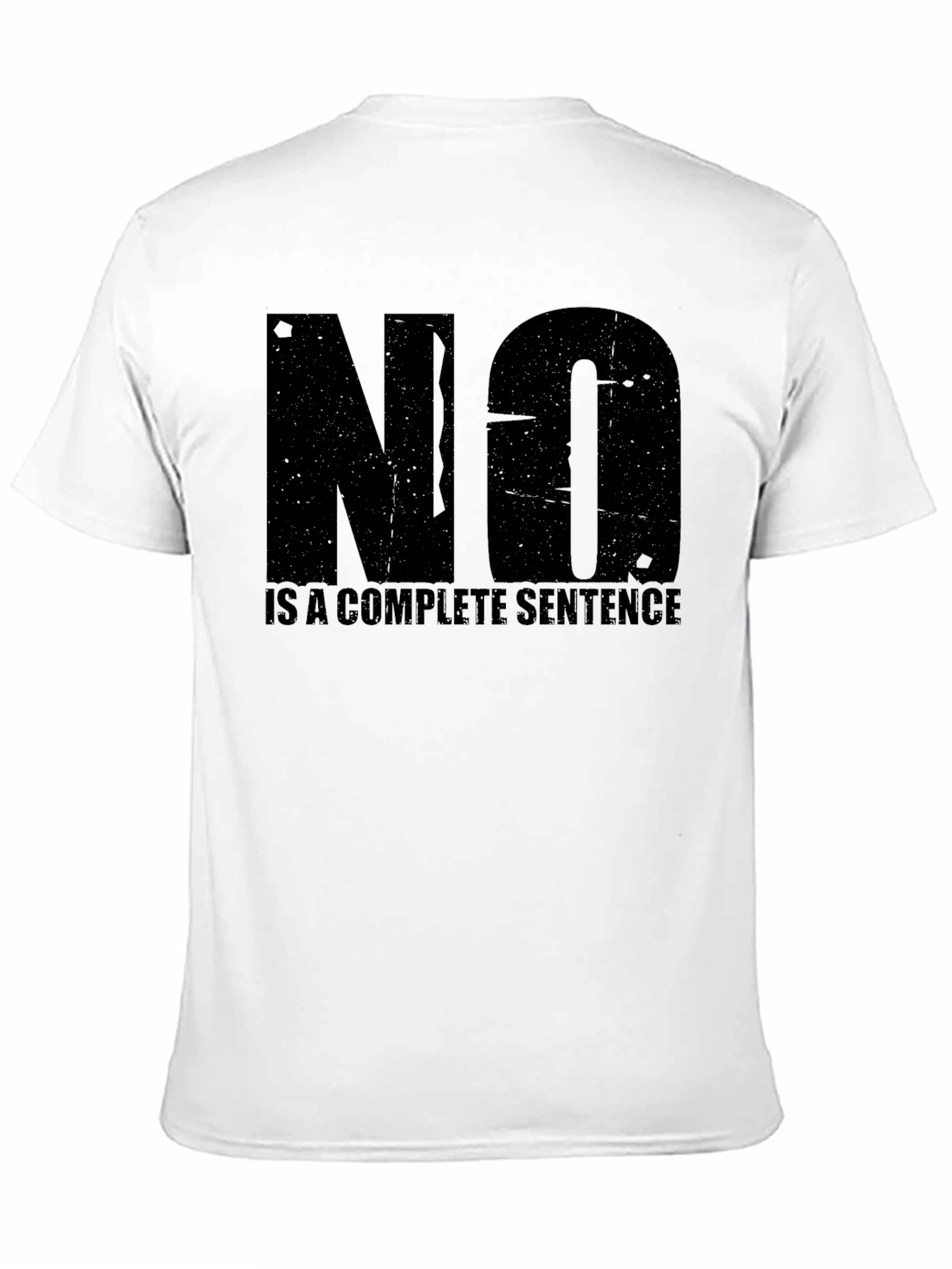 Black Statement T-Shirt: "NO" is a Complete Sentence view 11