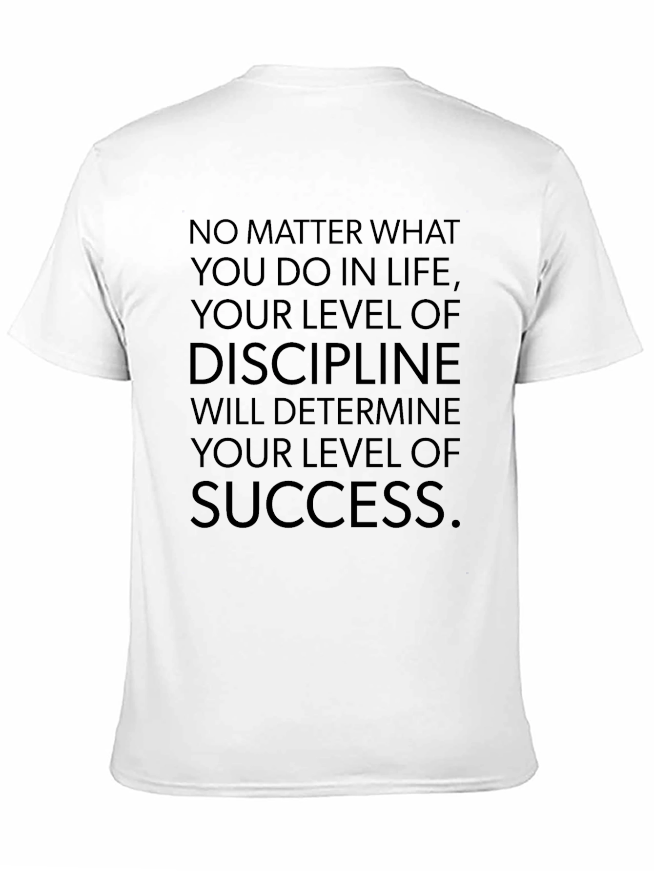 Black Motivational Discipline T-Shirt: Level of Success view 11