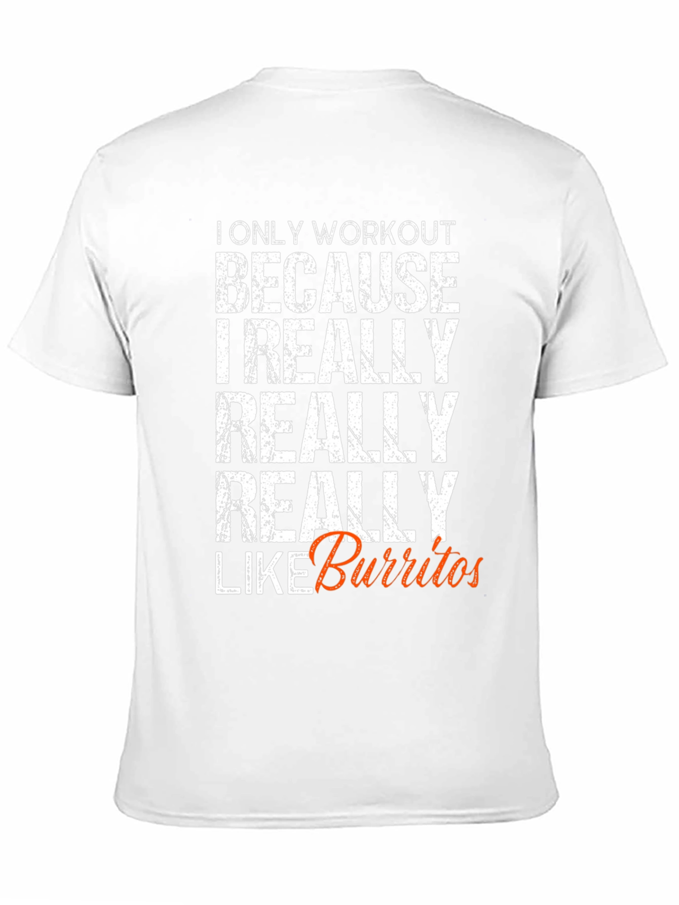 Black Workout for Burritos Funny T-Shirt view 11