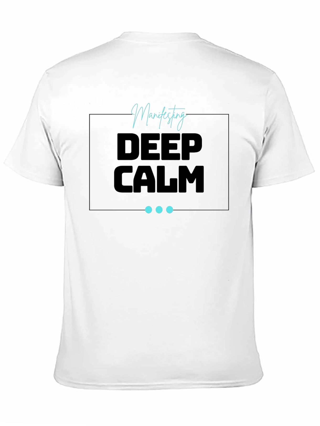 Black Manifesting Deep Calm Black T-Shirt view 11