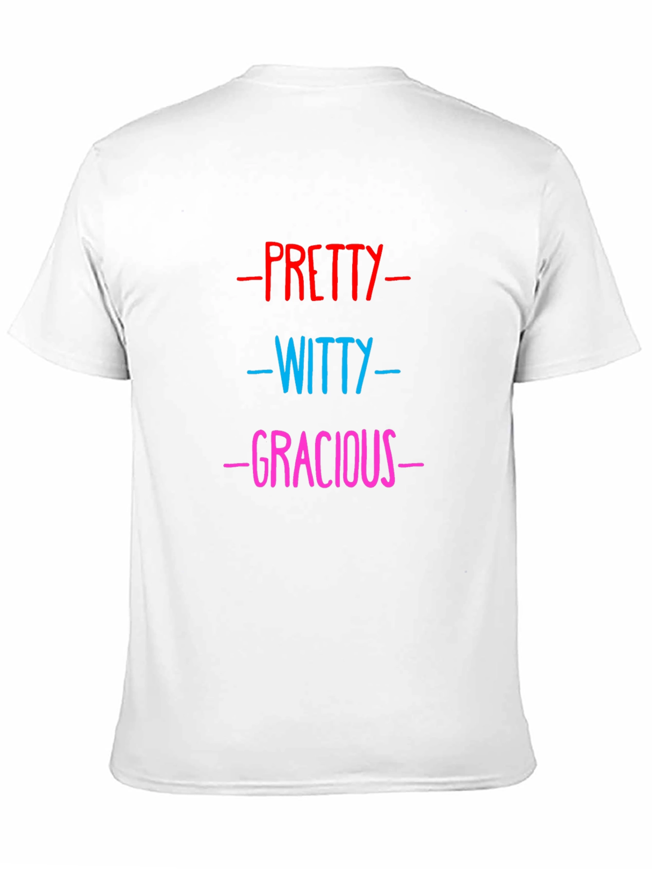 Black Pretty, Witty, Gracious Graphic Tee view 11