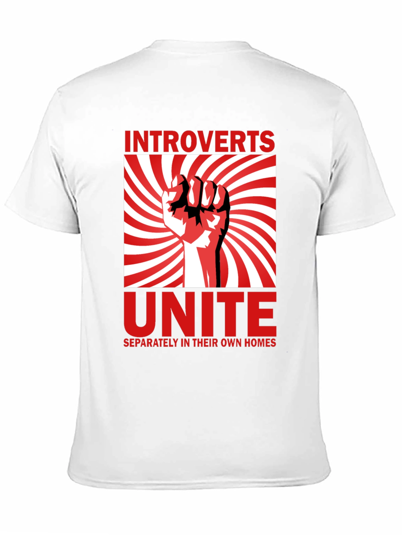 Black Introverts Unite T-Shirt - Separately in Their Own Homes view 11