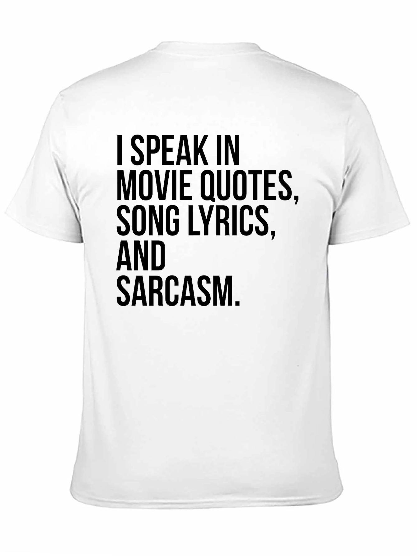 Black I Speak in Movie Quotes T-Shirt view 11