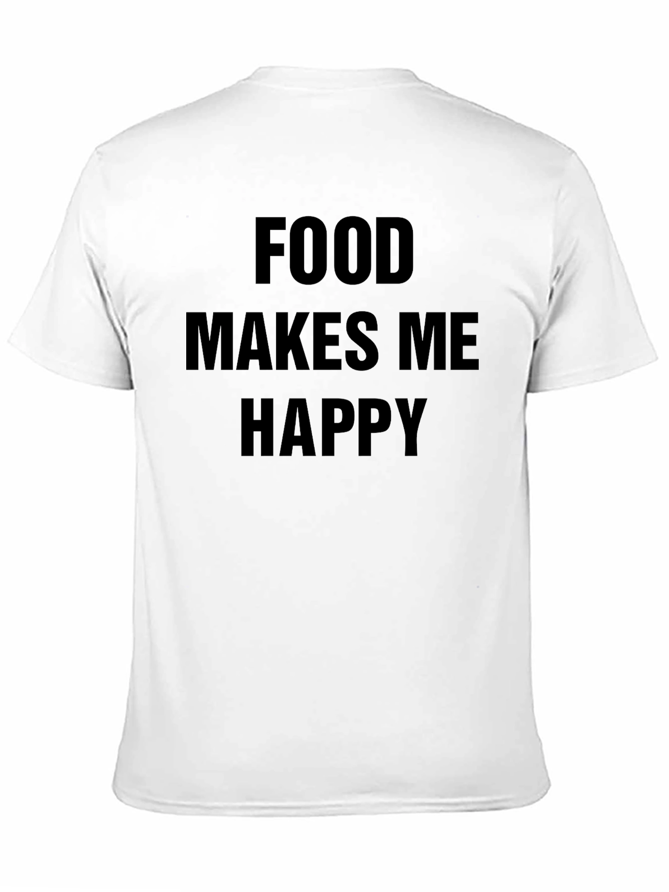 Food Makes Me Happy - Men's Graphic T-Shirt - 11