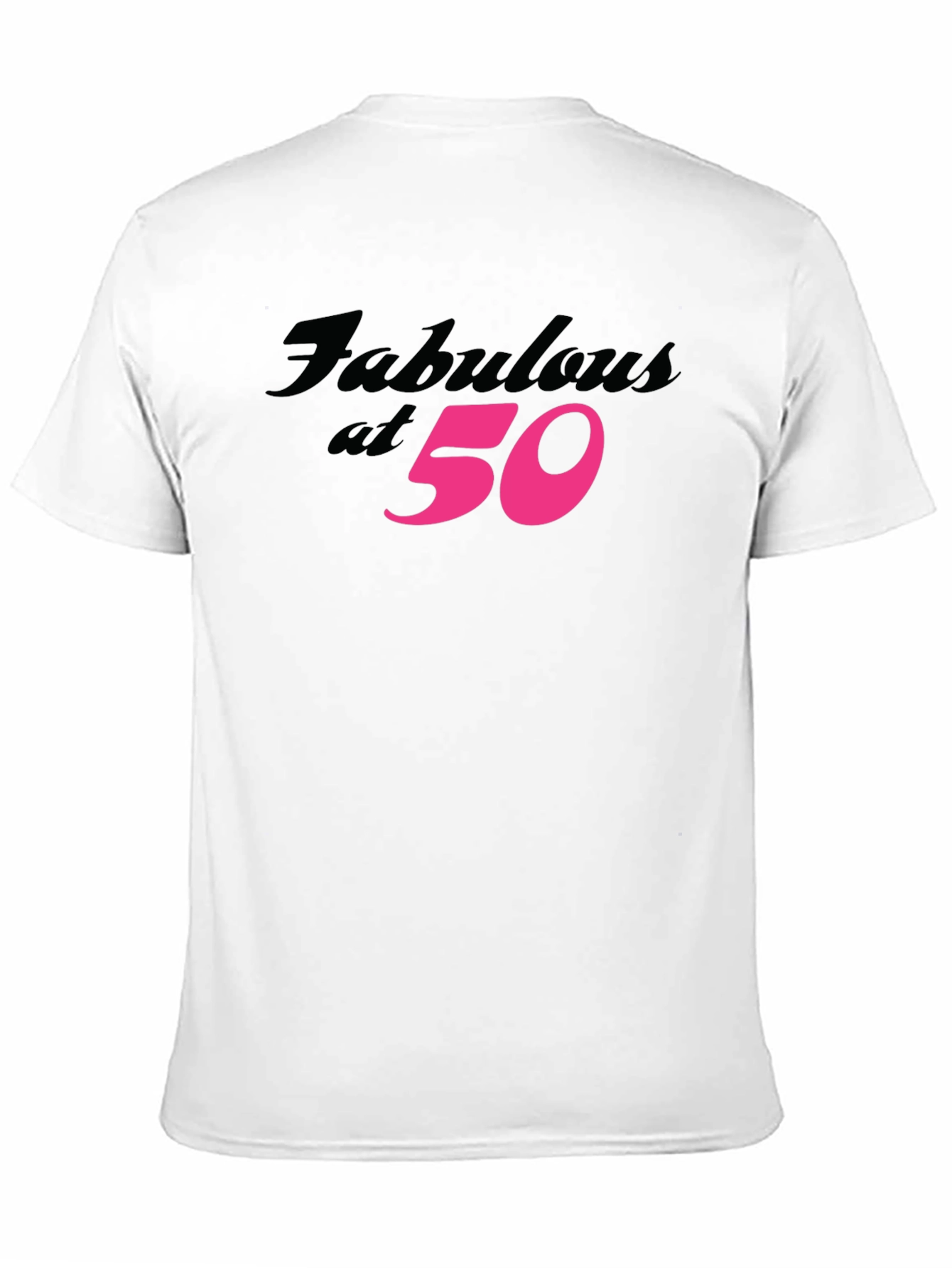 Black Fabulous at 50 Black T-Shirt view 11