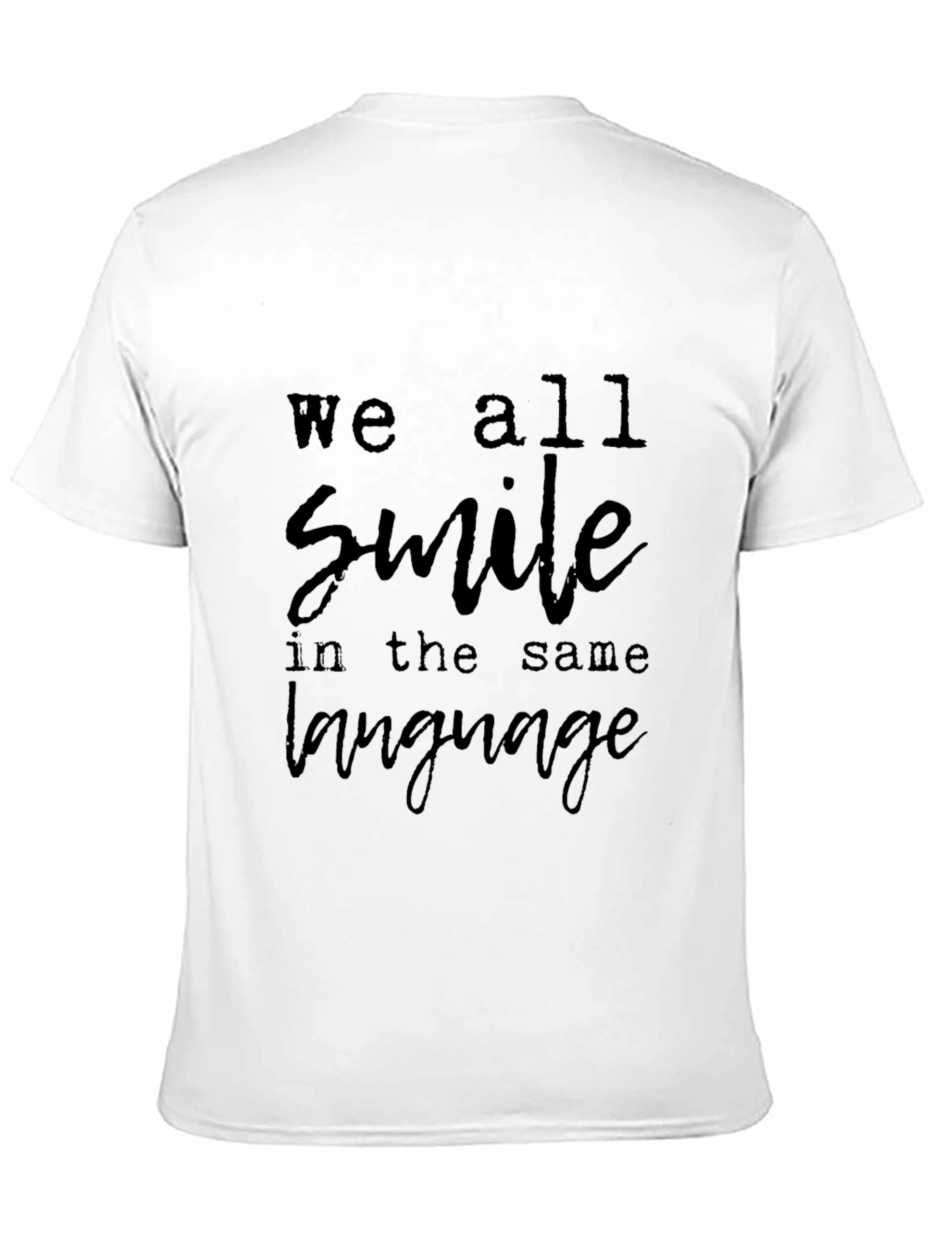 Black We All Smile T-Shirt - Soft Cotton Blend view 11