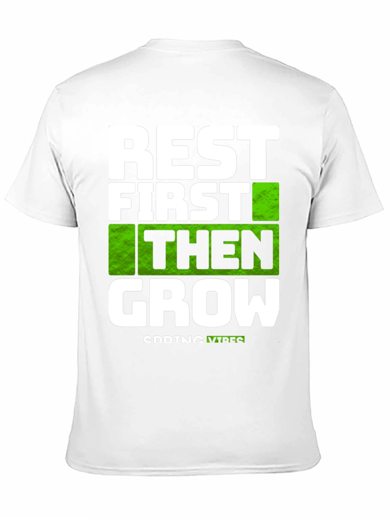 Black Rest First Then Grow - Graphic Tee view 11