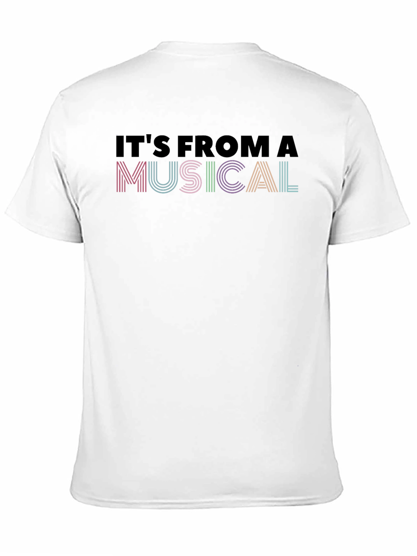 Black It's From a Musical T-Shirt - Colorful Theatre Geek Tee view 11