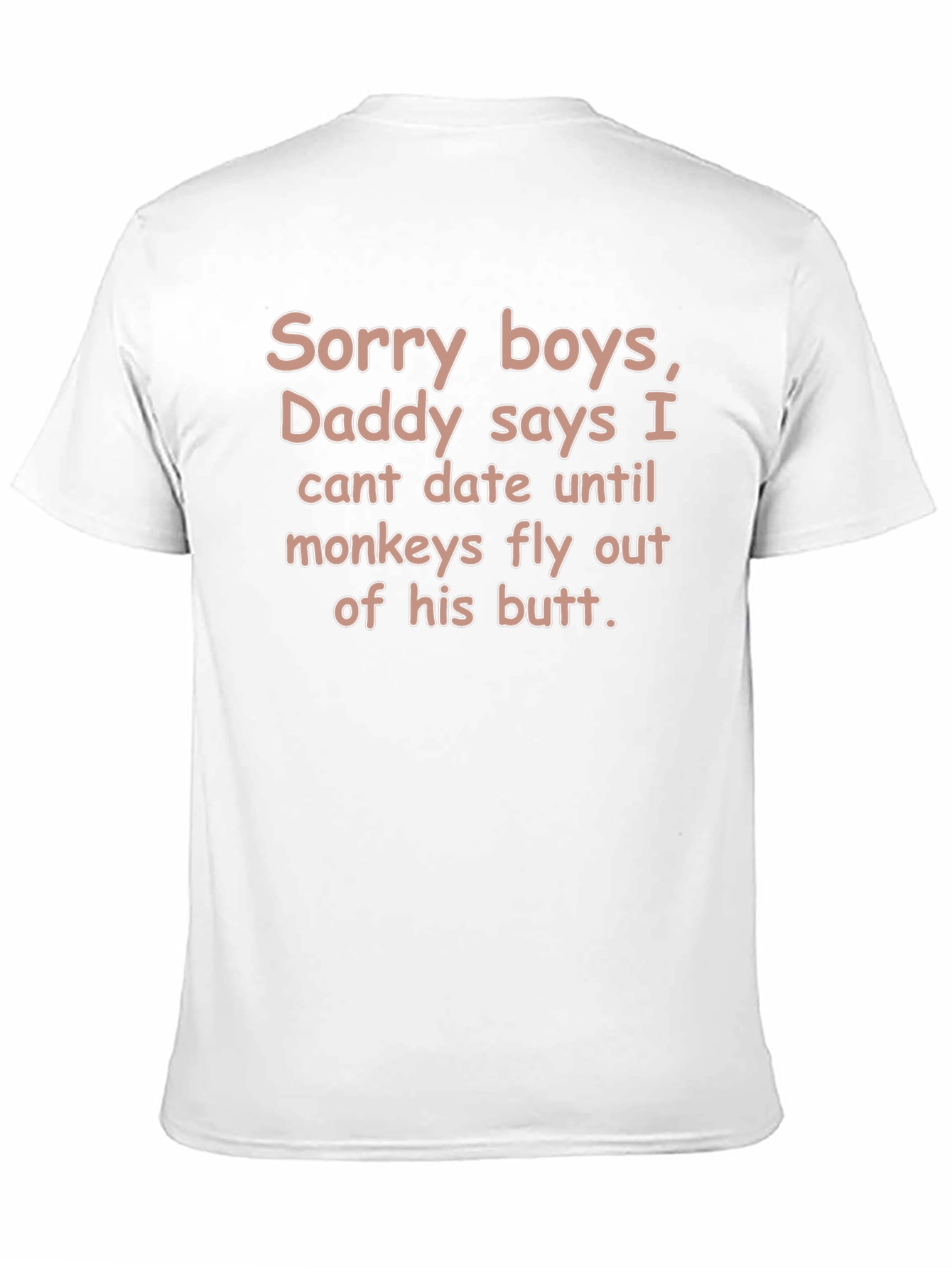 Black Humorous Graphic Tee - Sorry Boys, Daddy Says view 11